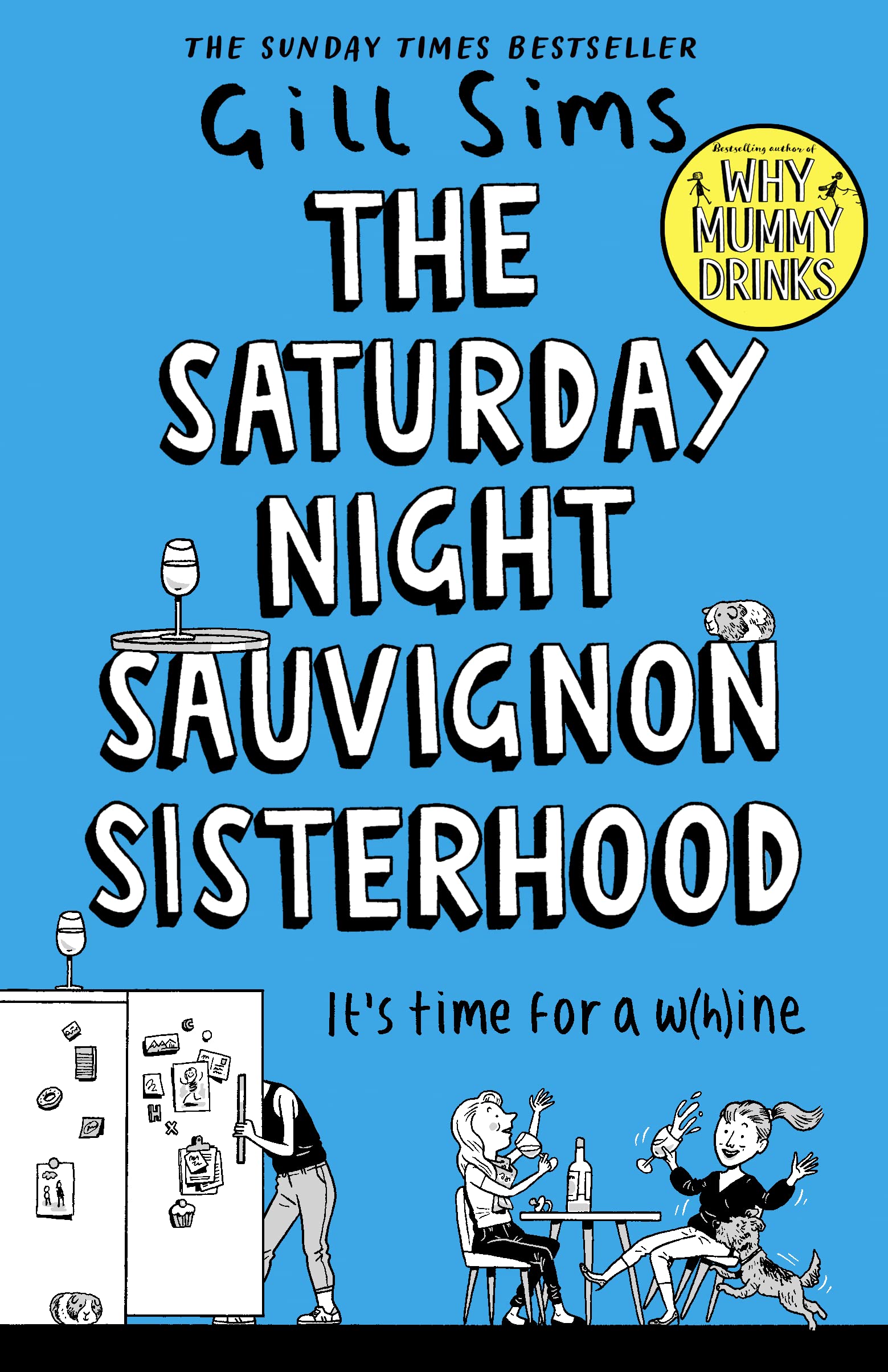 The Saturday Night Sauvignon Sisterhood
