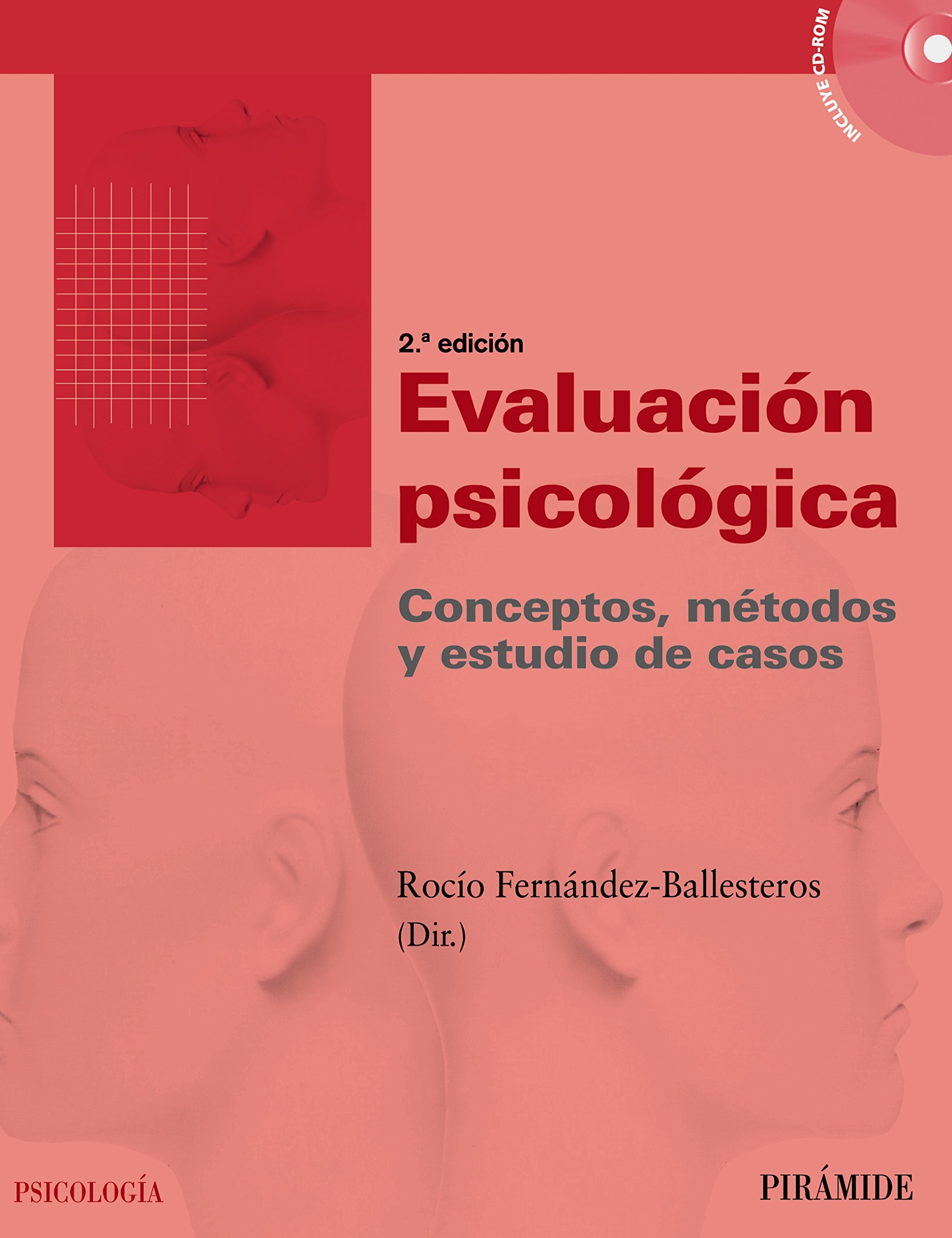 Evaluación psicológica: Conceptos, métodos y estudio de casos (Psicología)