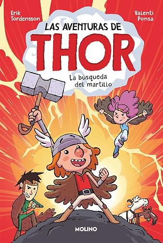 Las aventuras de Thor 1 - La búsqueda del martillo (Ficción Kids)