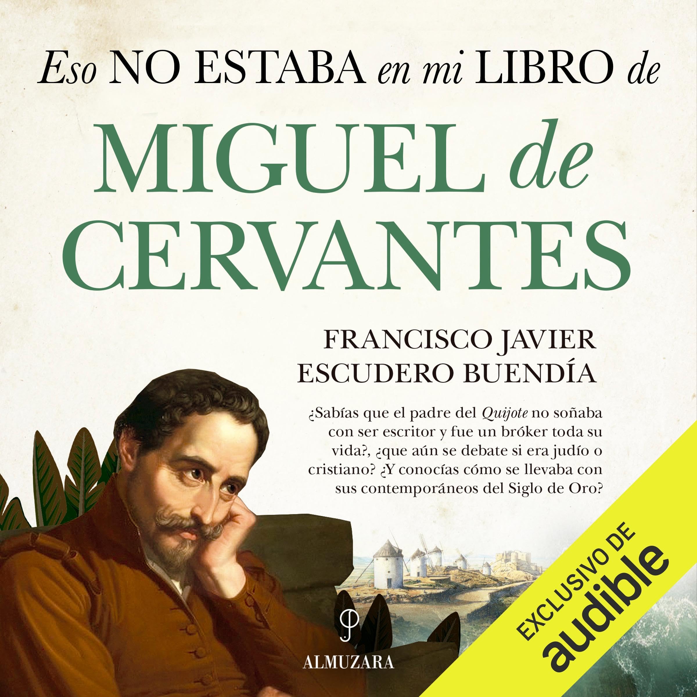 Eso no estaba en mi libro de Miguel de Cervantes