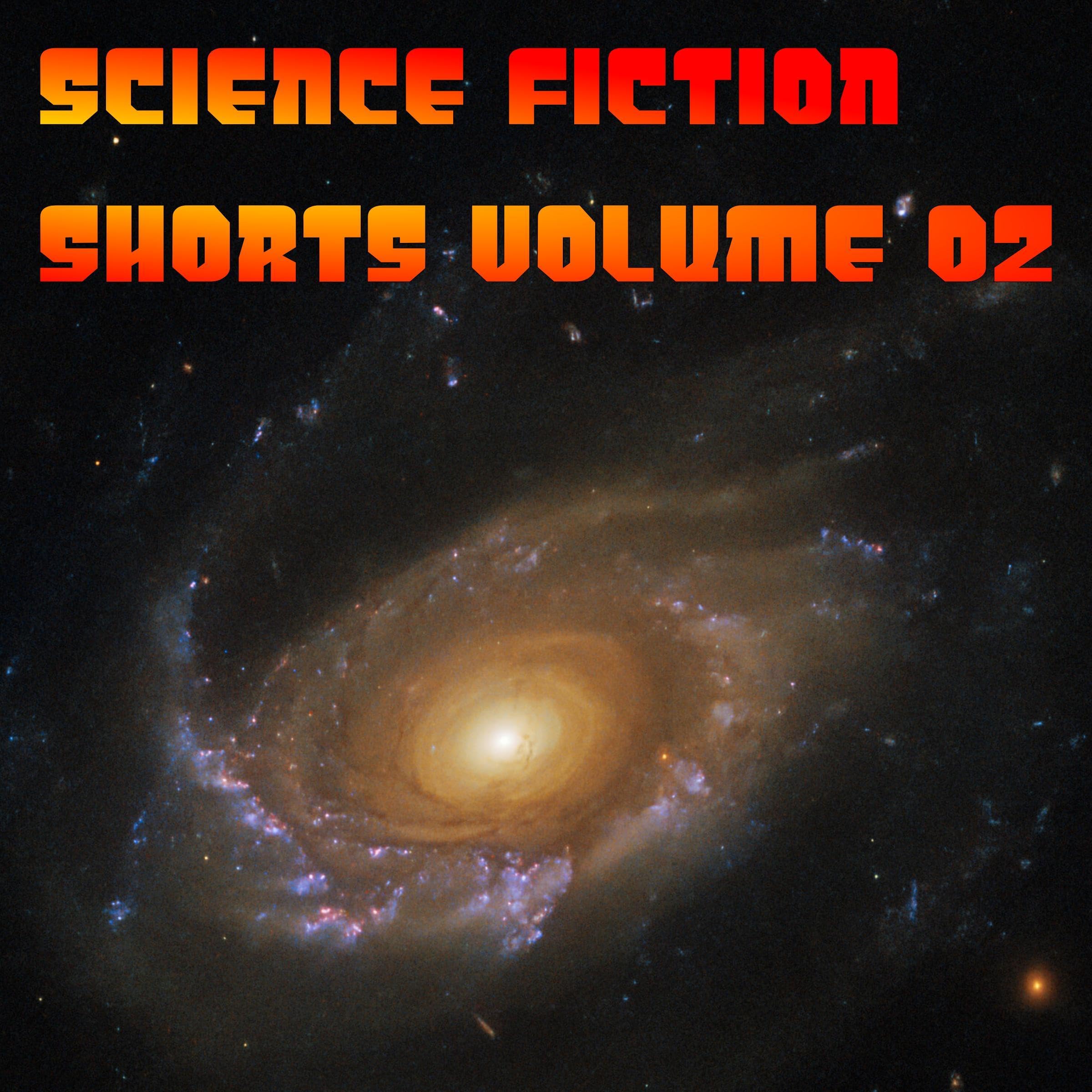 Science Fiction Shorts Volume 2