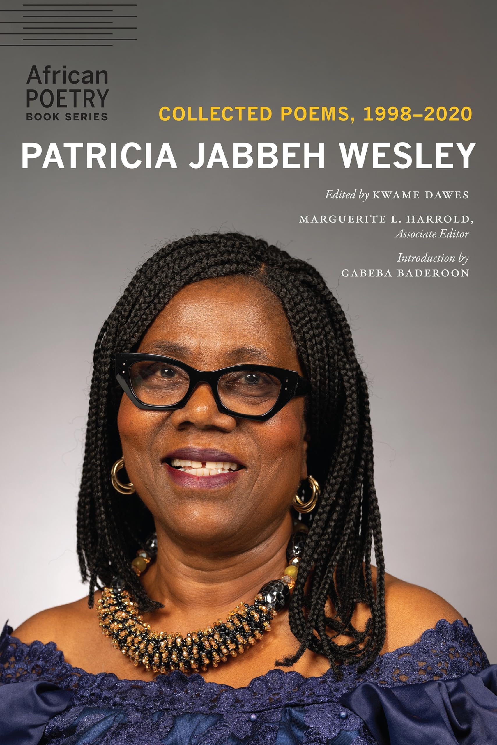 Patricia Jabbeh Wesley: Collected Poems, 1998–2020 (African Poetry Book)