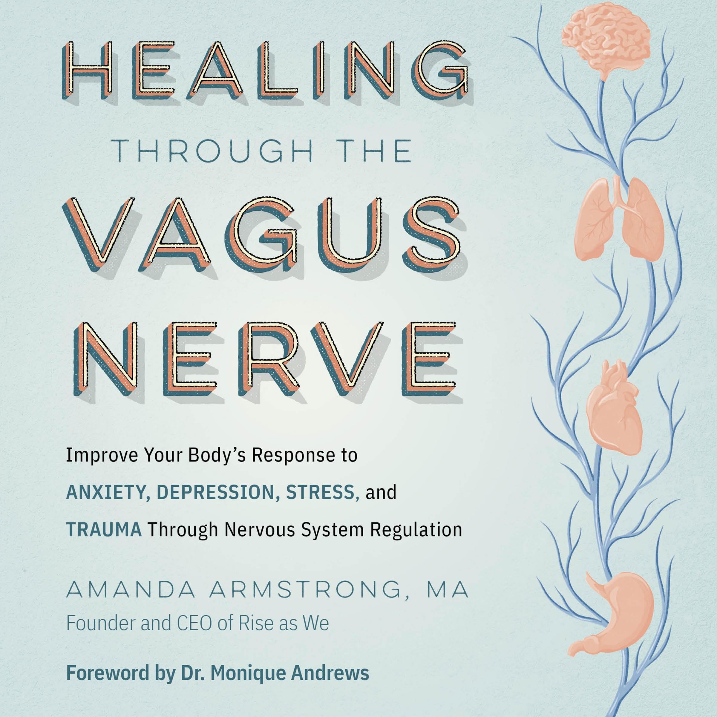 Healing Through the Vagus Nerve