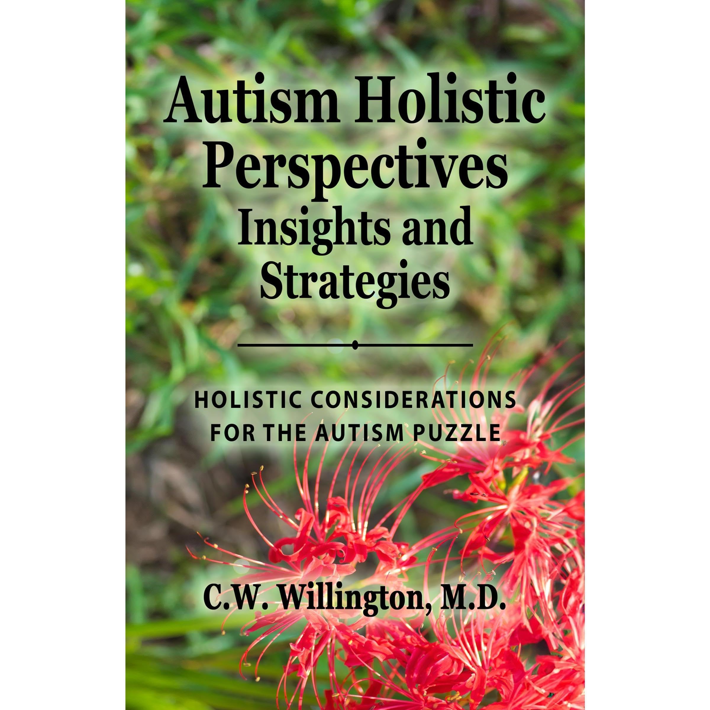 Autism Holistic Perspectives - Insights and Strategies