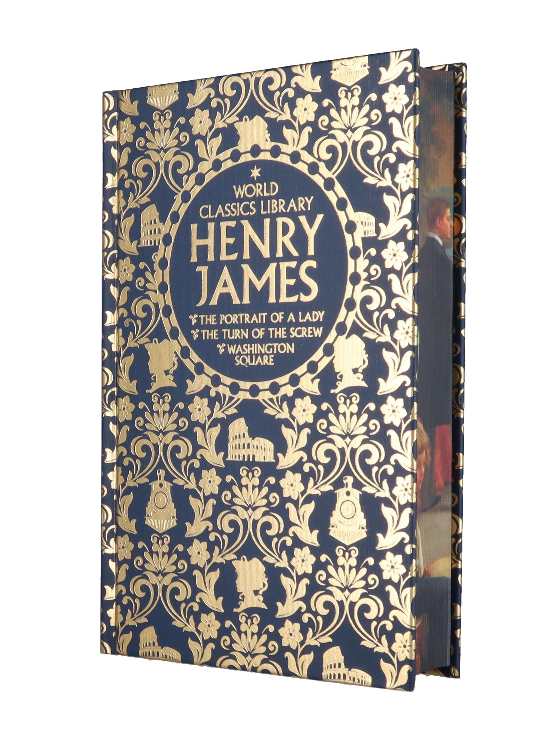 World Classics Library: Henry James : The Portrait of a Lady, The Turn of the Screw, Washington Square