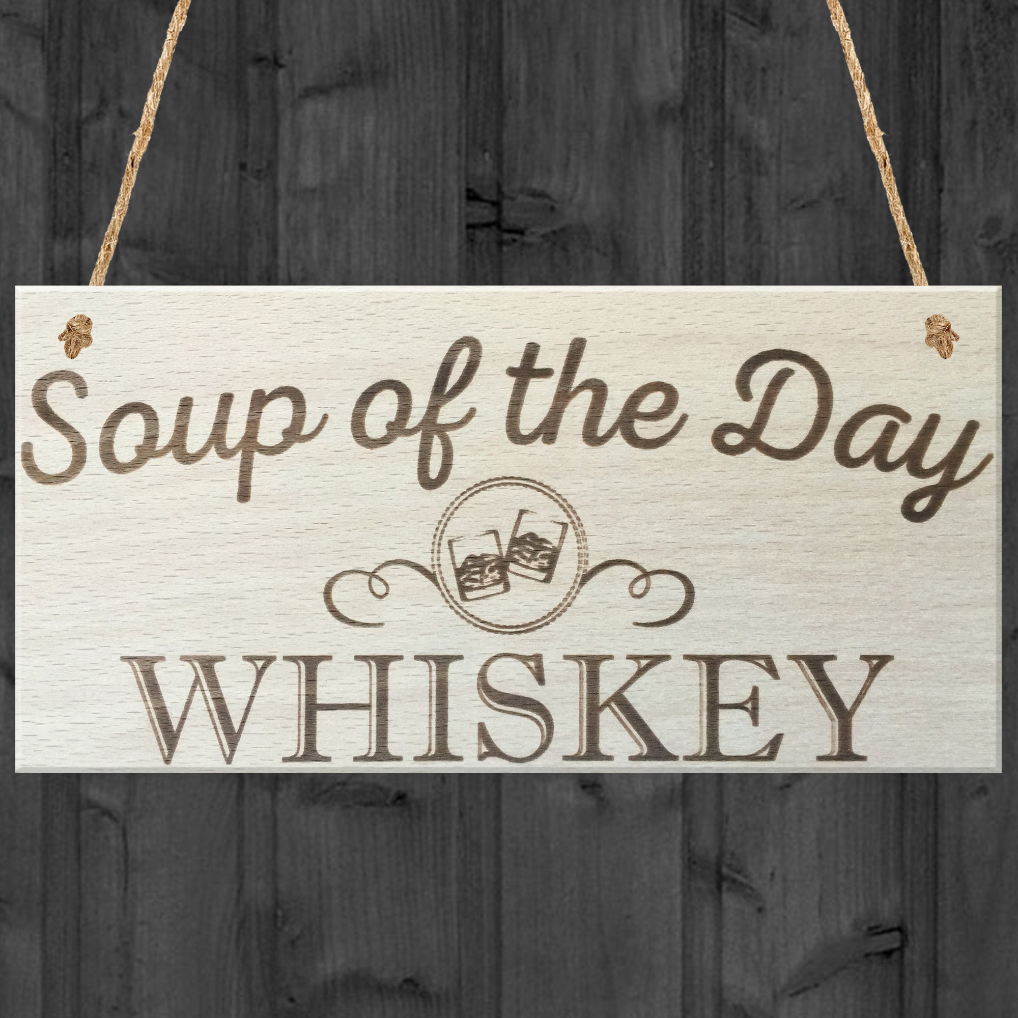 Red Ocean Soup Of The Day Whiskey Novelty Wooden Hanging Plaque Alcohol Joke Gift Sign