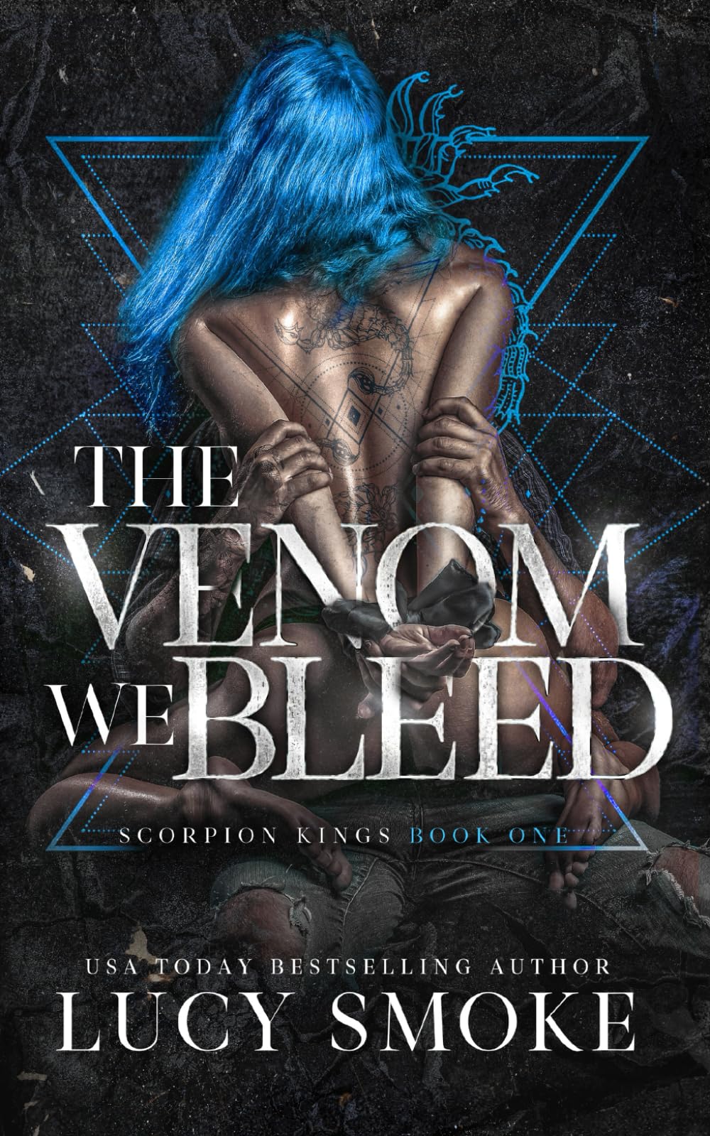 The Venom We Bleed (Scorpion Kings)