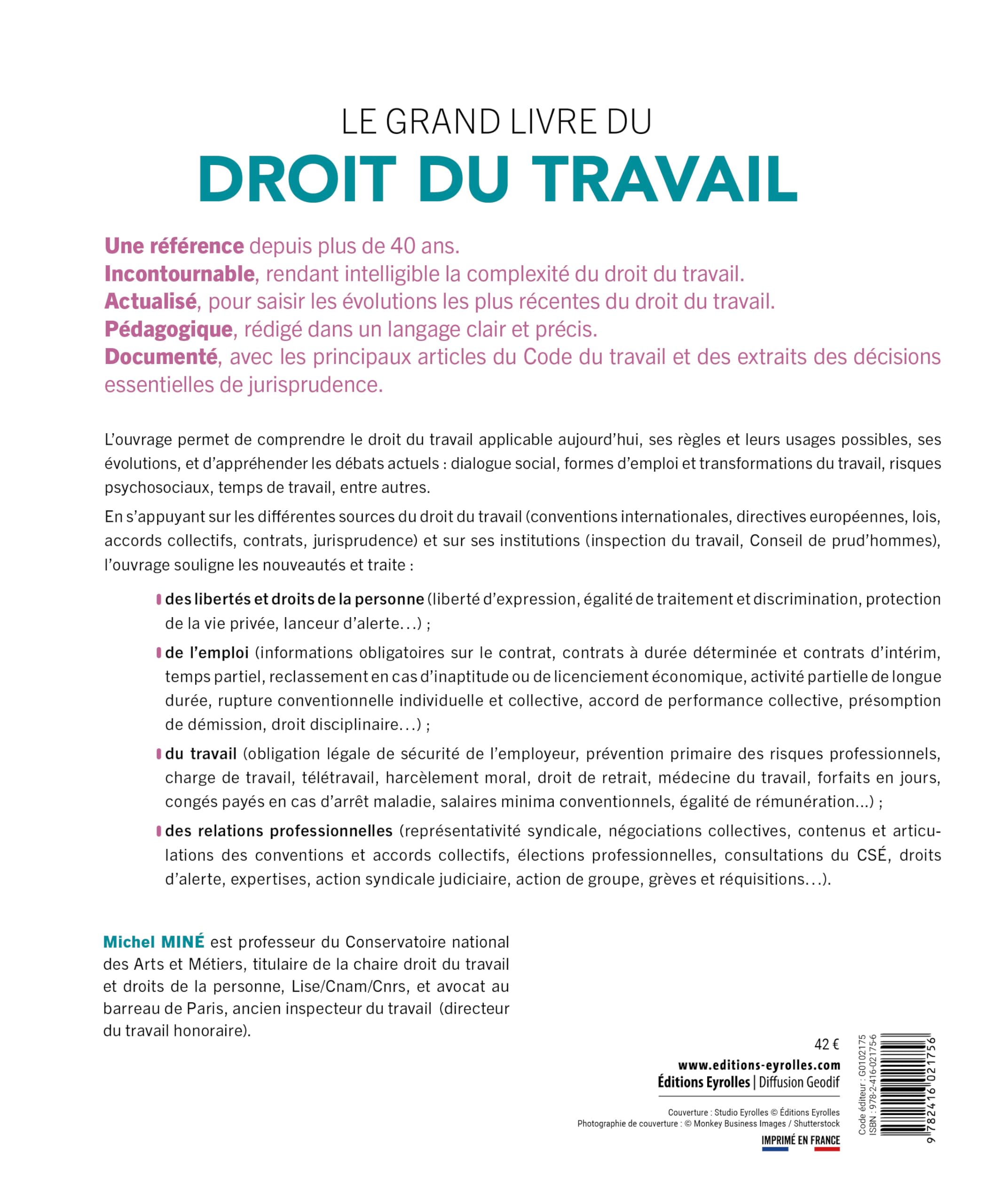 Le grand livre du droit du travail: 32e édition 2025 - Pour comprendre les nouvelles règles et en faire bon usage
