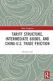 Tariff Structure, Intermediate Goods, and China–U.S. Trade Friction