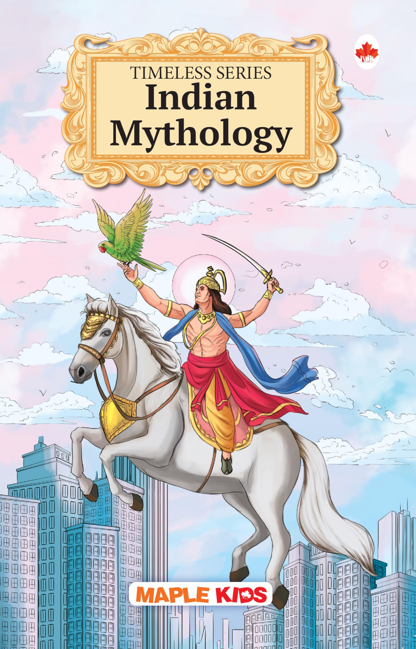 Indian Mythology ((Timeless Series))
