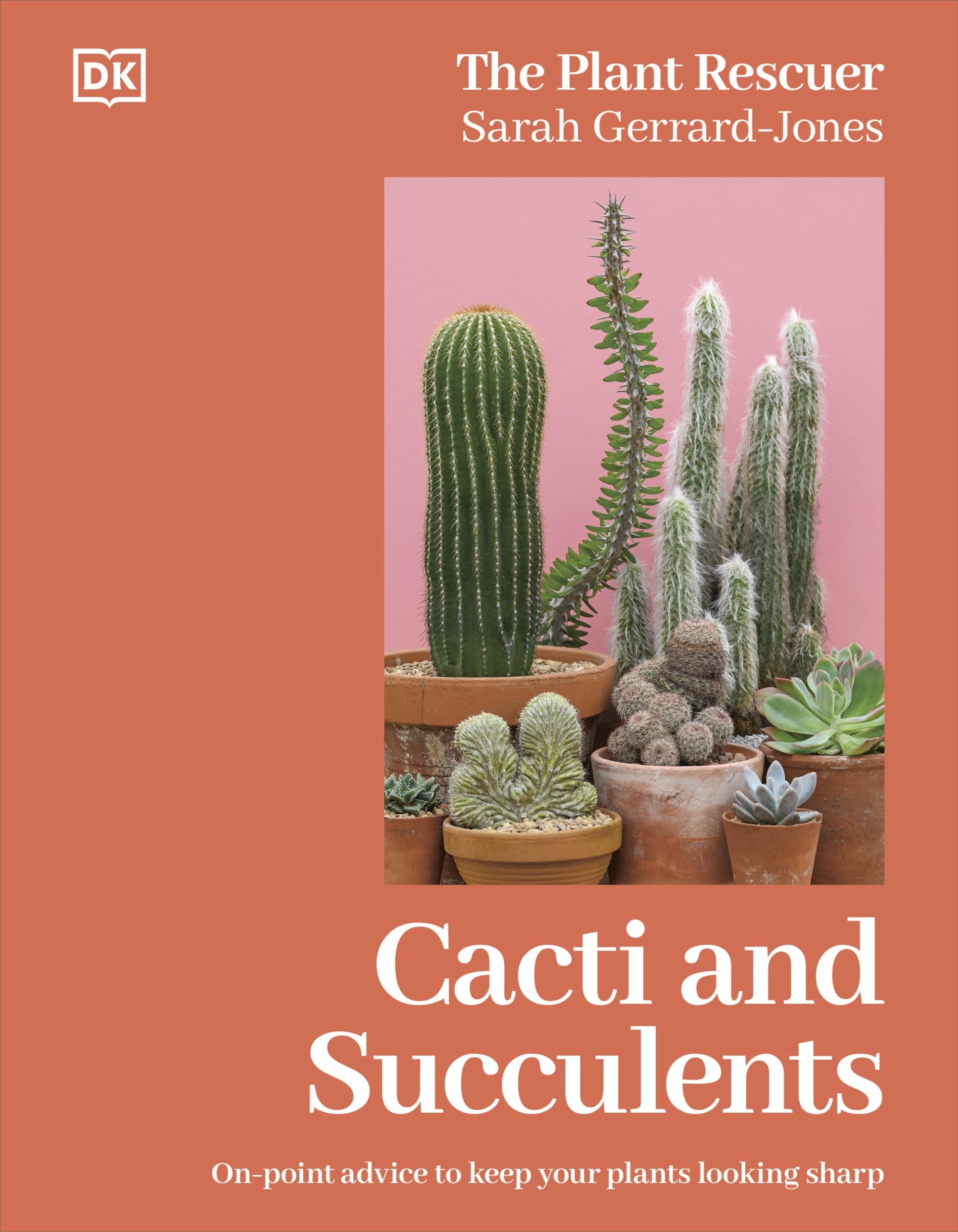 Cacti and Succulents by Sarah Gerrard-Jones Hardback