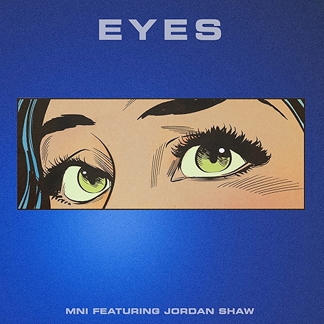 Eyes [feat. Jordan Shaw]