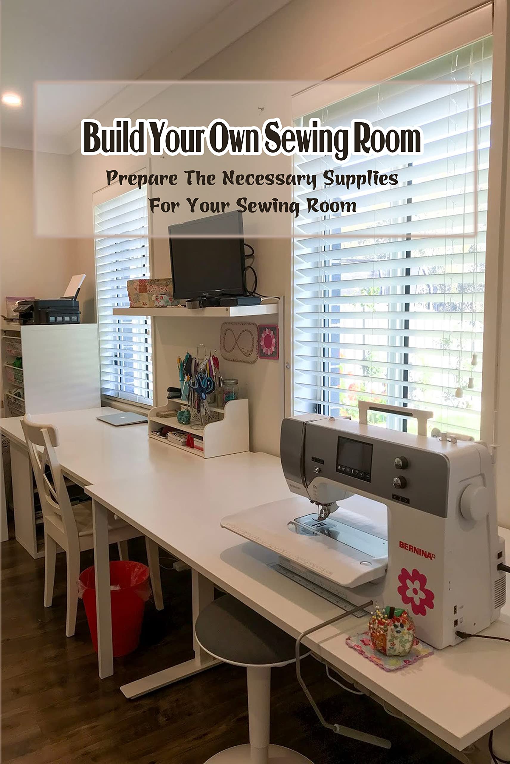 Buy Build Your Own Sewing Room Prepare The Necessary Supplies For Your