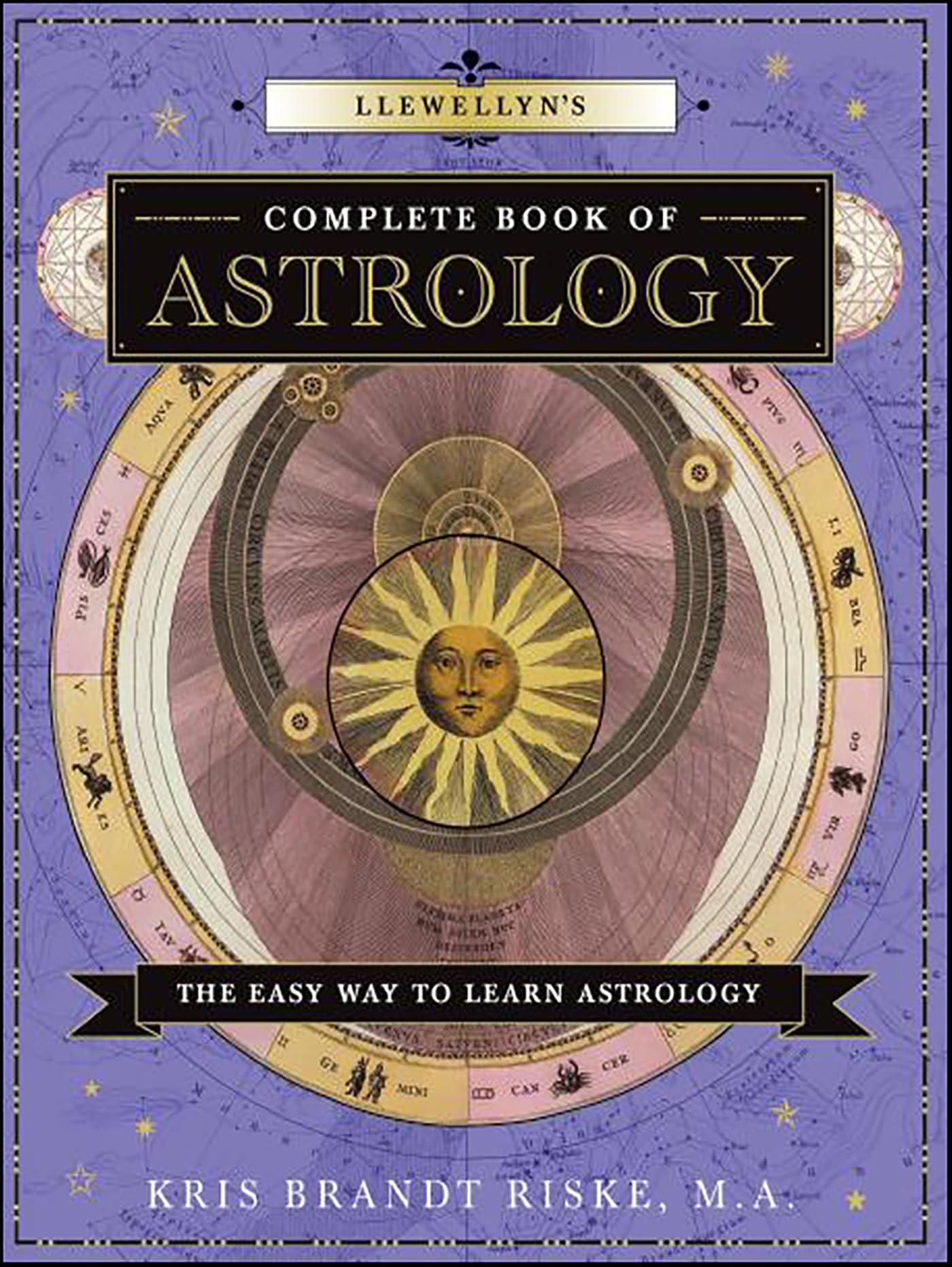 Llewellyn's Complete Book of Astrology: The Easy Way to Learn Astrology (Llewellyn's Complete Book Series, 1)