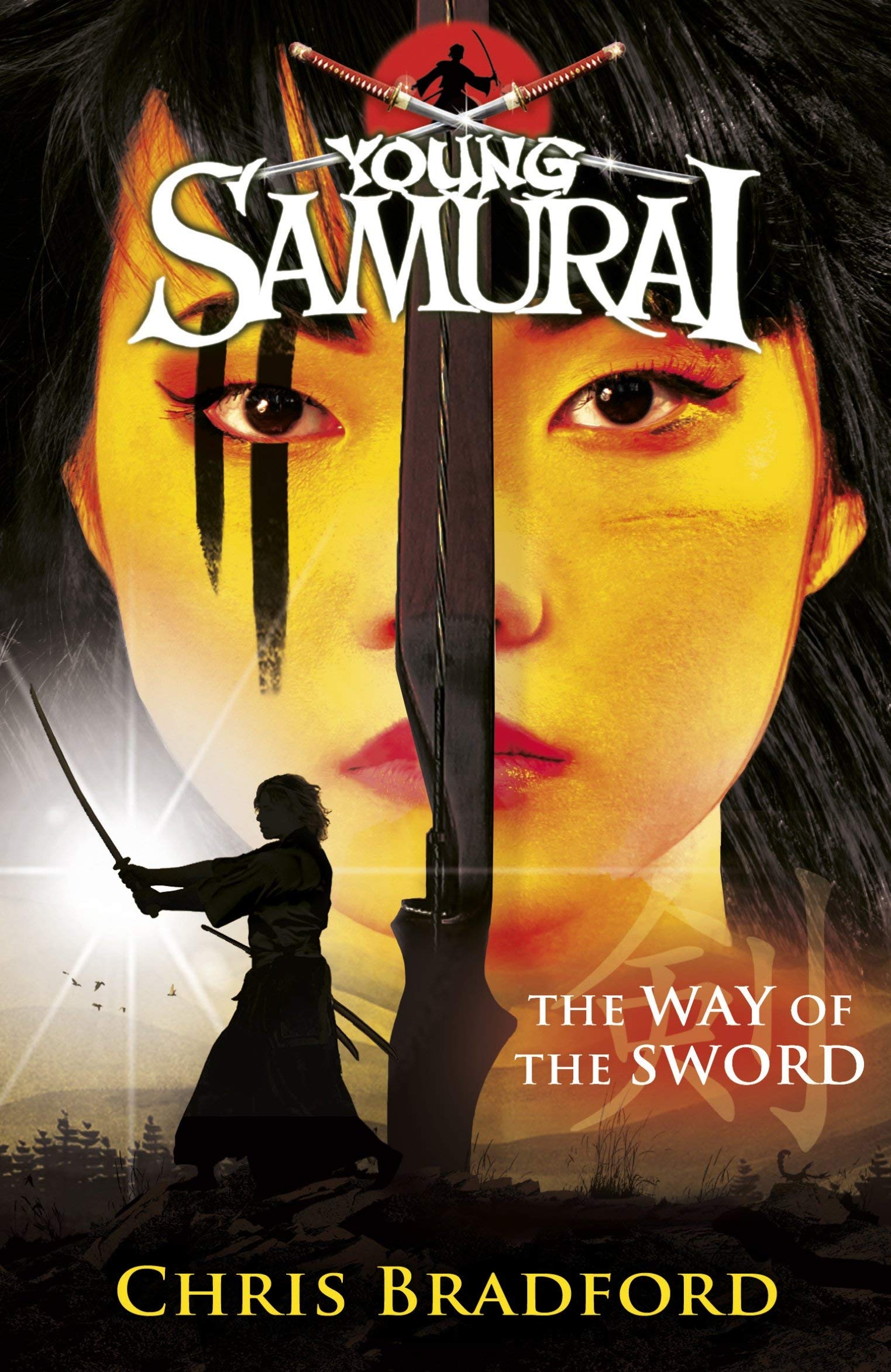 Young Samurai: The Way of the Sword by Chris Bradford - Paperback