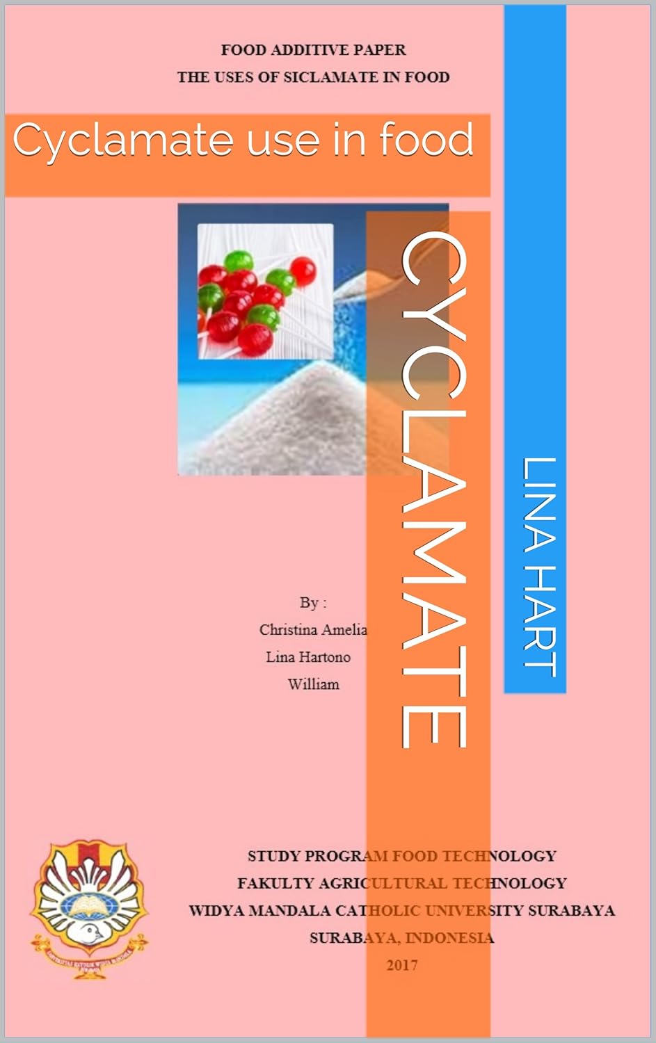 Cyclamate Cyclamate use in food (First additive