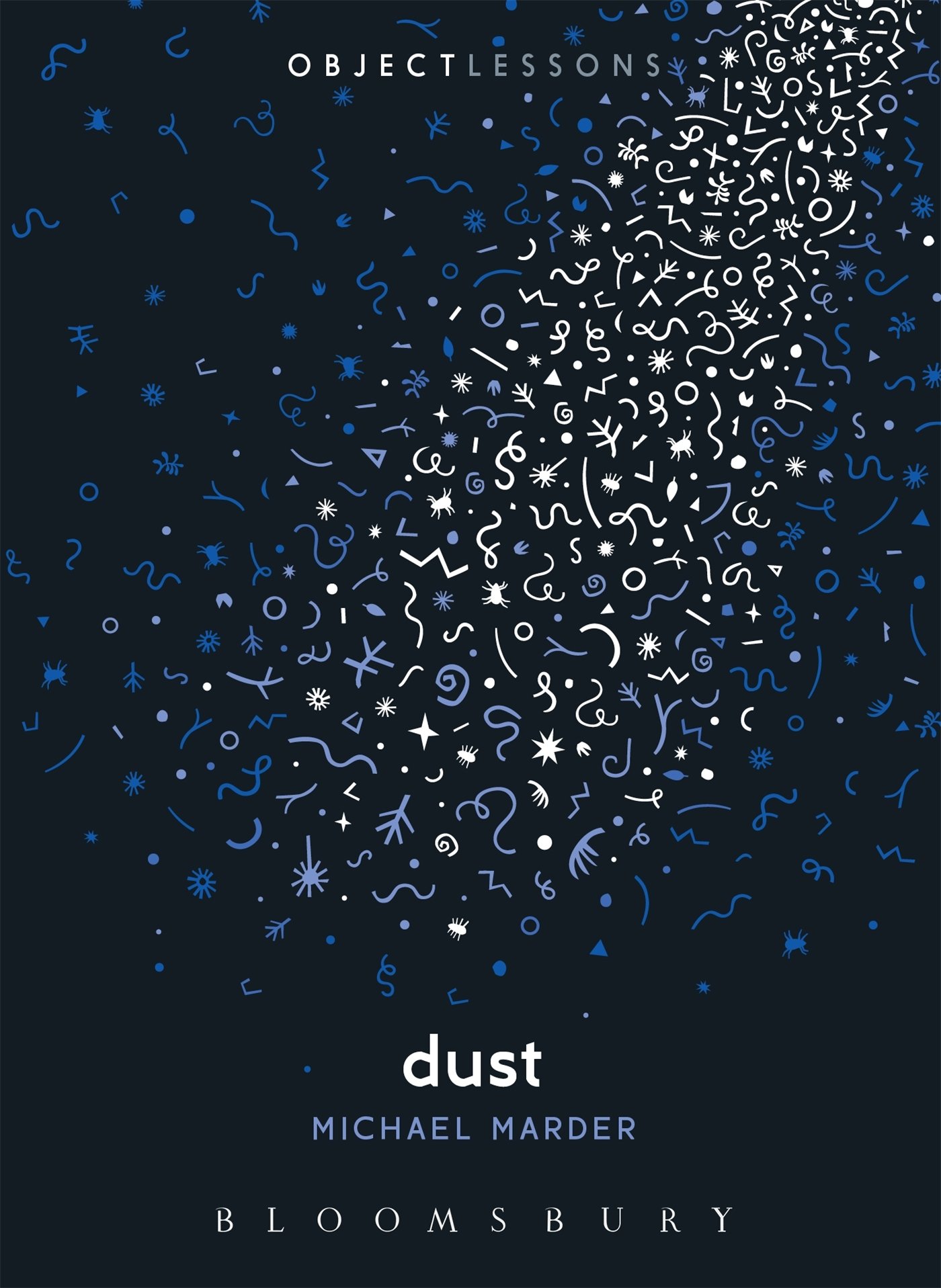 Dust by Dr. Michael Marder (Paperback, 2016)