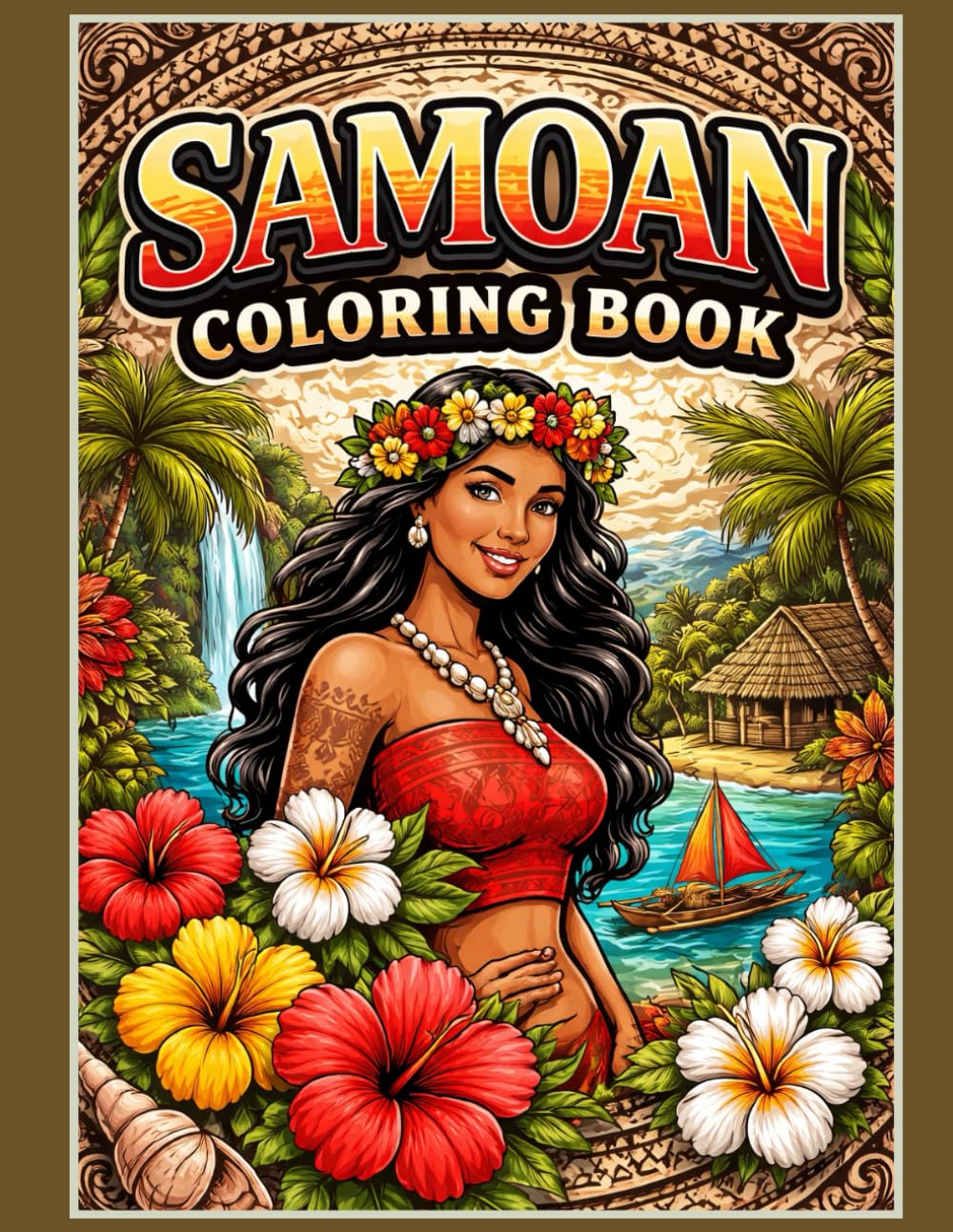Samoan Coloring Book: A Relaxing Polynesian-Inspired Coloring Book for Adults and Older Children