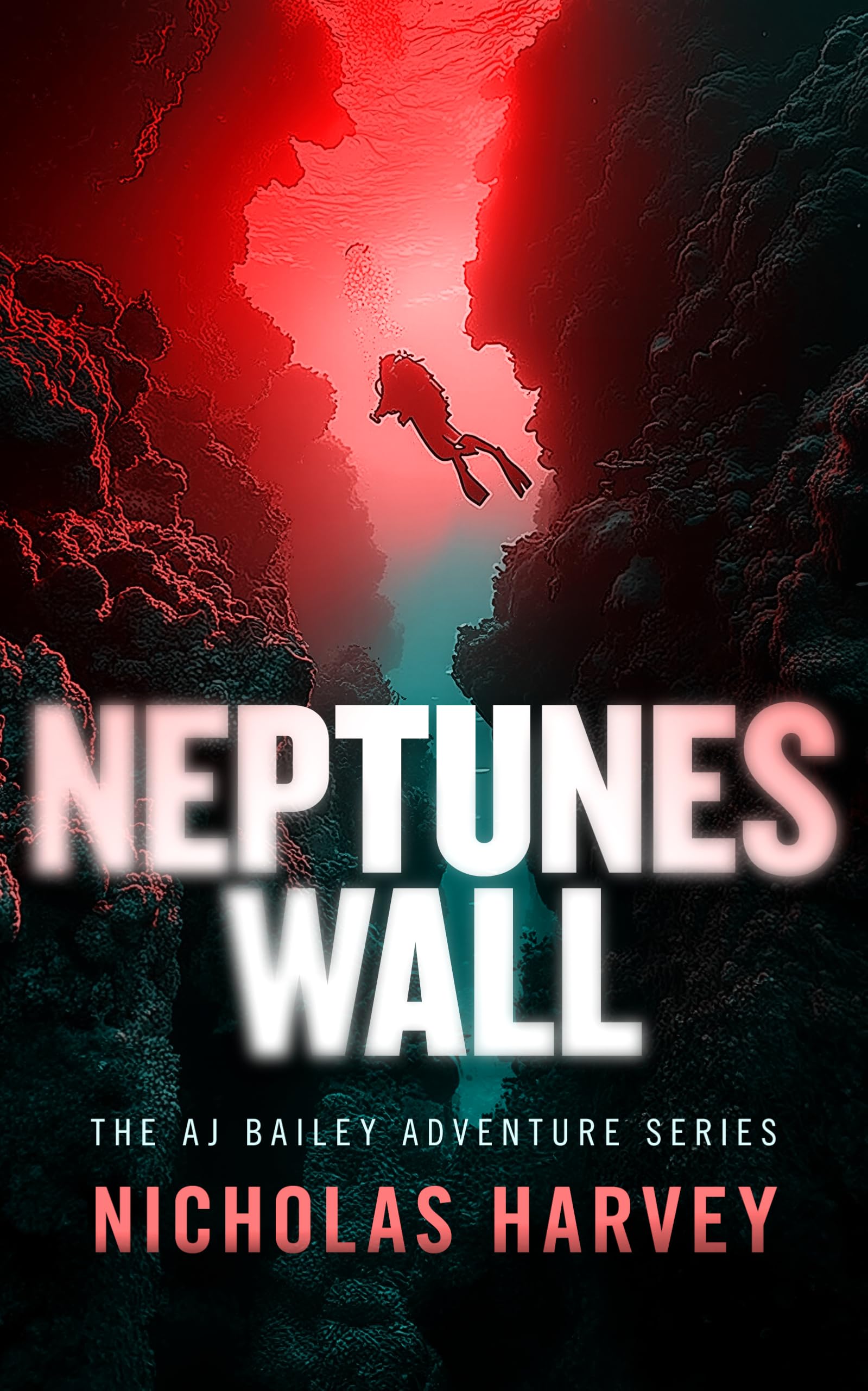 Neptune's Wall (AJ Bailey Adventure)