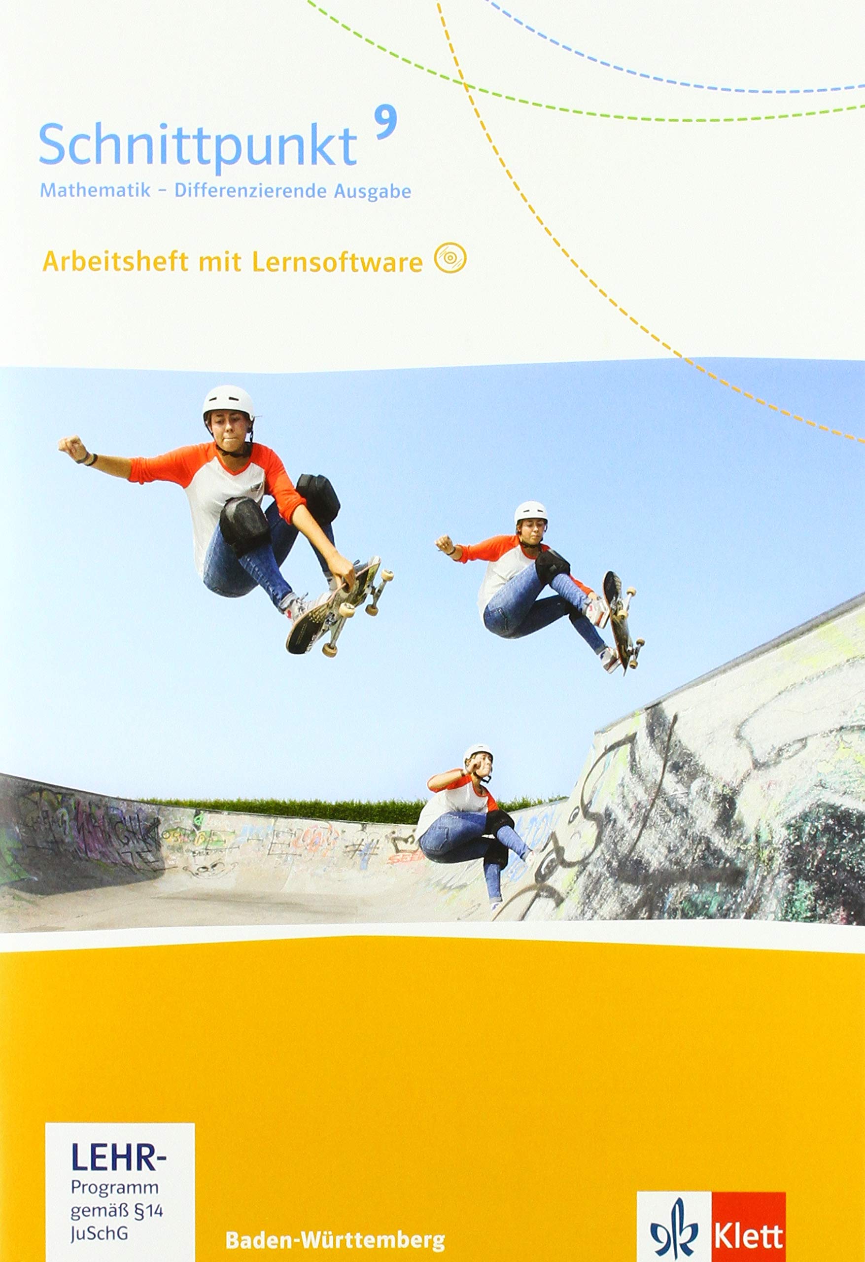 Schnittpunkt Mathematik 9. Differenzierende Ausgabe Baden-Württemberg: Arbeitsheft mit Lösungsheft und Lernsoftware Klasse 9 (Schnittpunkt Mathematik. ... Ausgabe für Baden-Württemberg ab 2015)