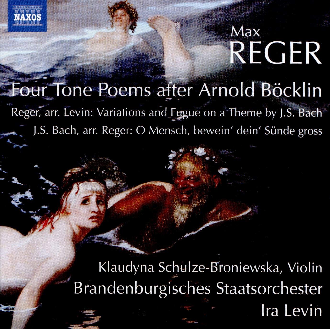 Max Reger: Four Tone Poems after Arnold Böcklin