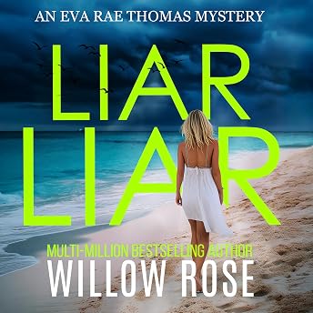 Liar Liar Audiobook by Willow Rose