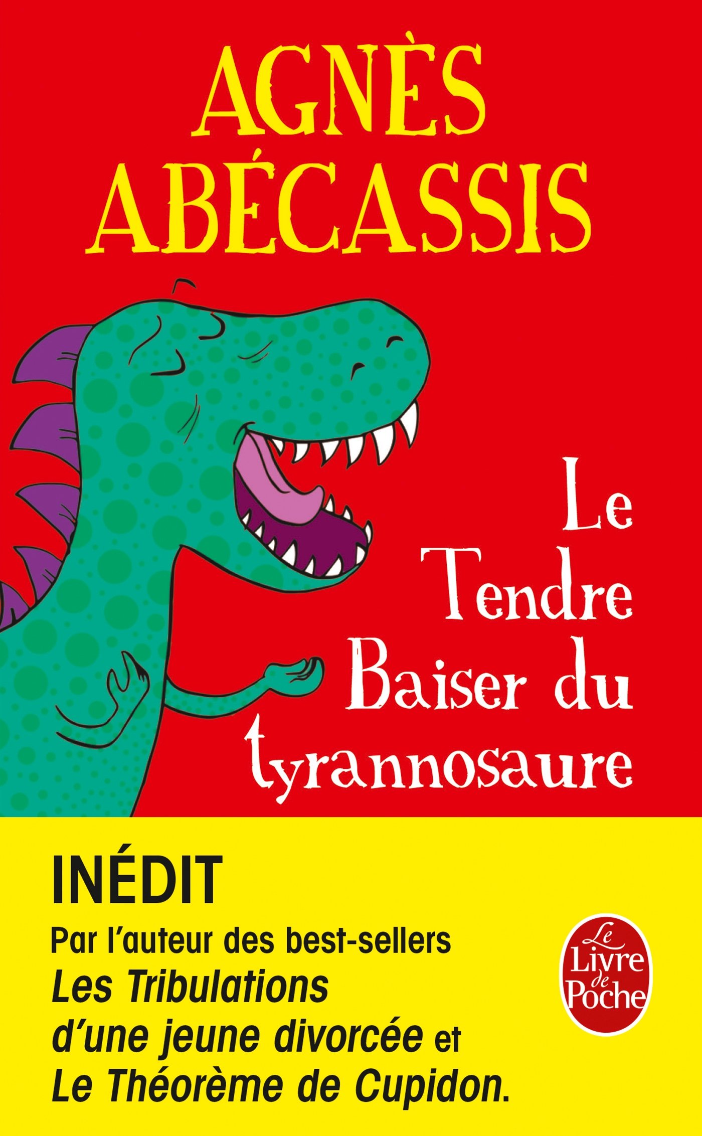 Le tendre baiser du tyrannosaure (LDP LITTERATURE)
