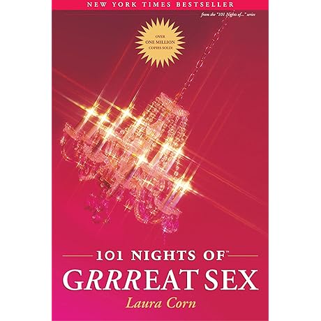 101 Nights of Passion Unveiled: Discover the Secrets of Intimate Bliss