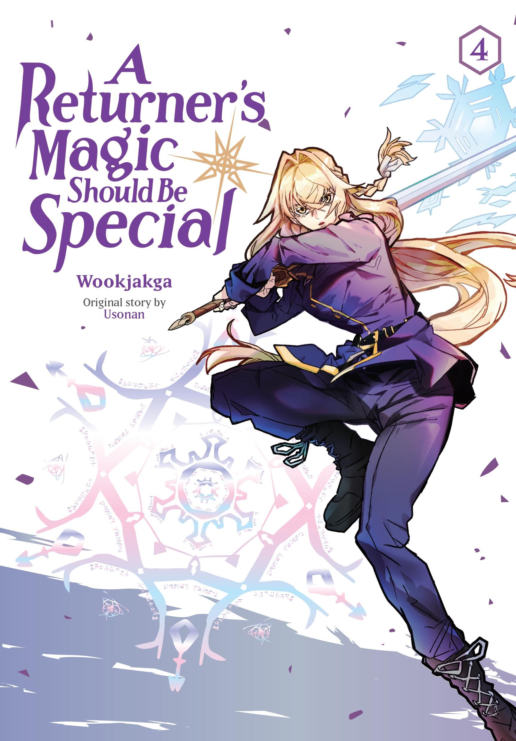 A Returner's Magic Should Be Special, Vol. 4: Volume 4