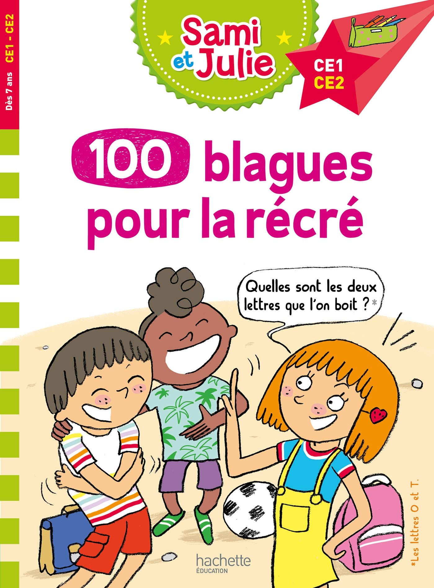 Blague à Faire à Ses Parents Facile Amazon.fr - 100 blagues de Sami et Julie, pour la récré - Lebrun, Sandra,  Bonté, Thérèse - Livres