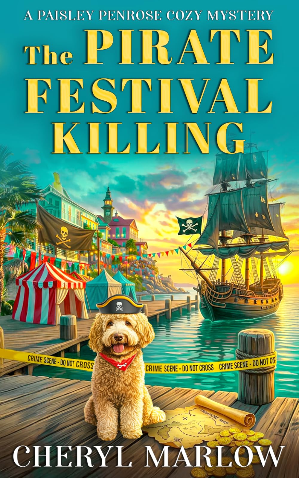 The Pirate Festival Killing: A Secret Identity Coastal Small Town Cozy Mystery (A Paisley Penrose Cozy Mystery)