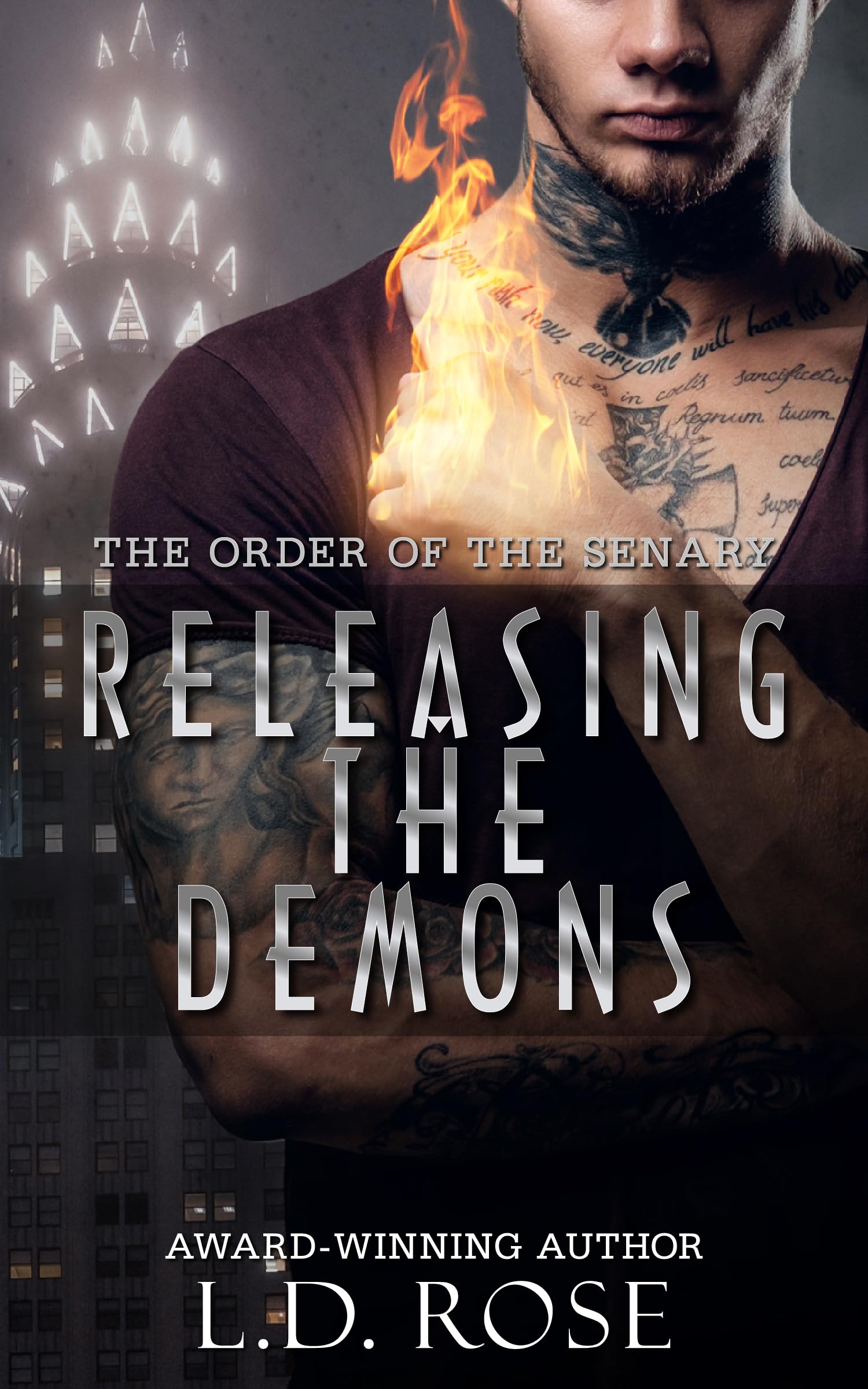 Releasing the Demons (The Order of The Senary Book 1)