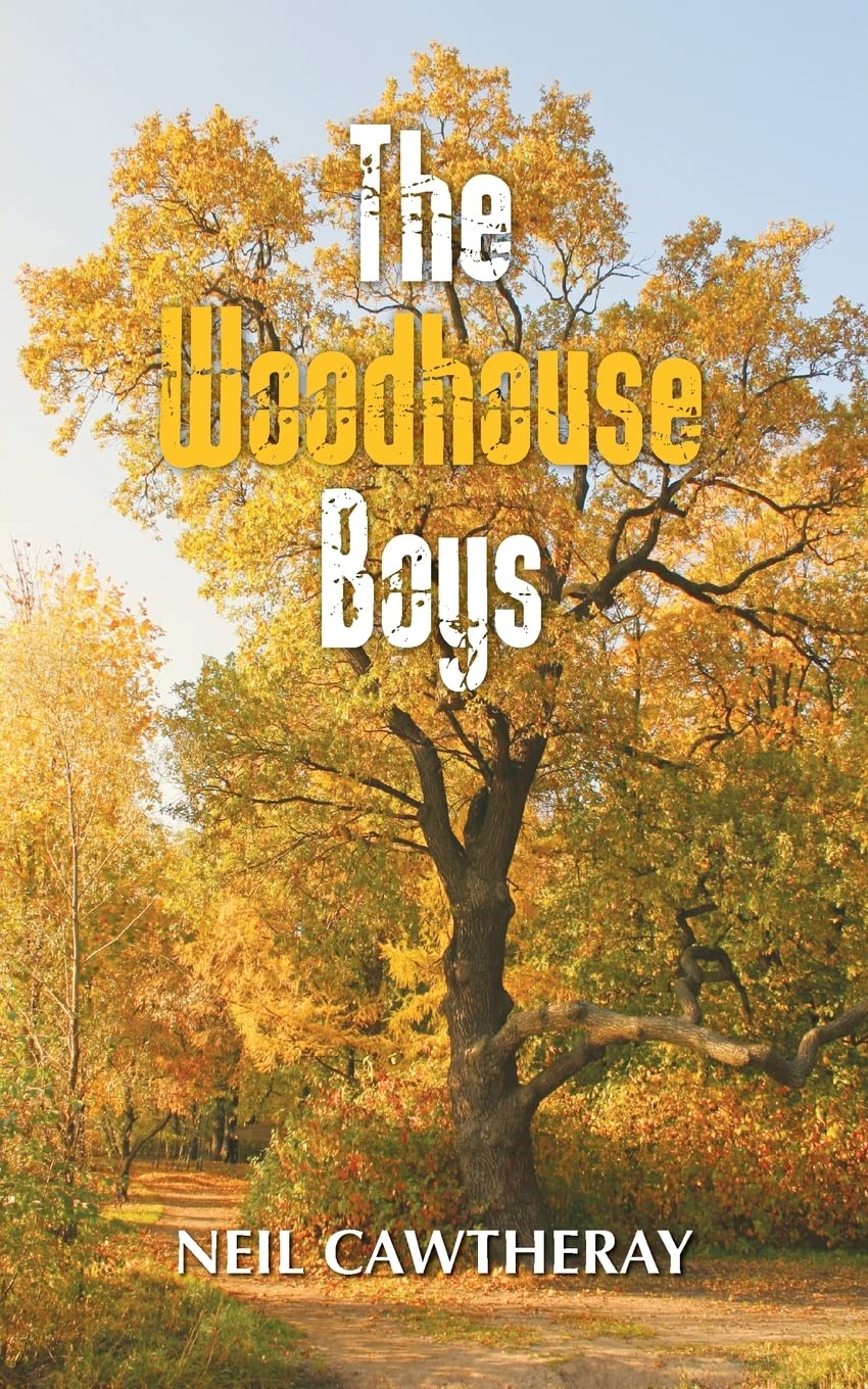 The Woodhouse Boys-Neil Cawtheray