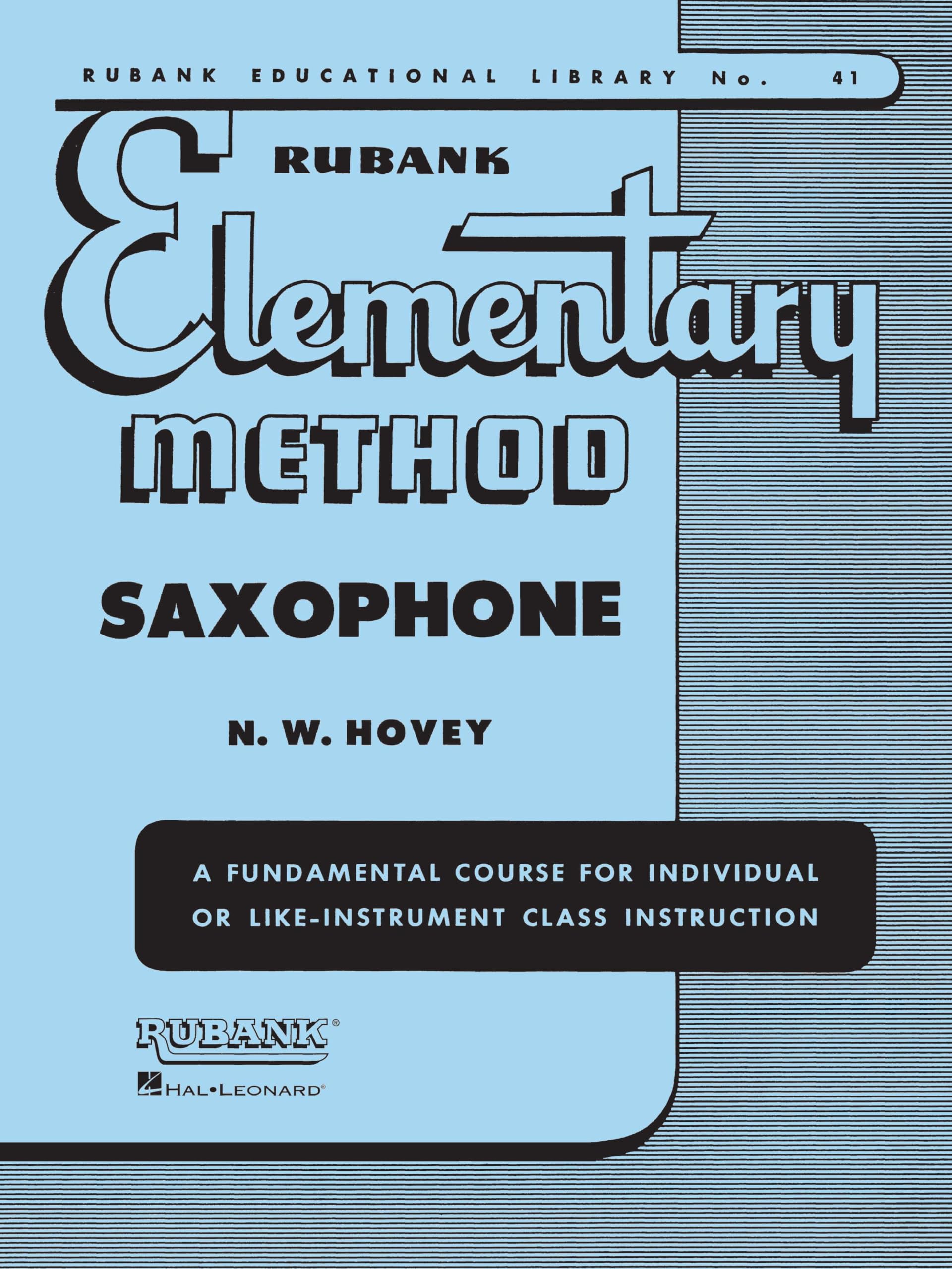 Rubank Elementary Method: Saxophone | Beginner Saxophone Sheet Music Book | Comprehensive Saxophone Lessons for New Players | Saxophone Book with ... Solos, and Duets (Rubank Educational Library)