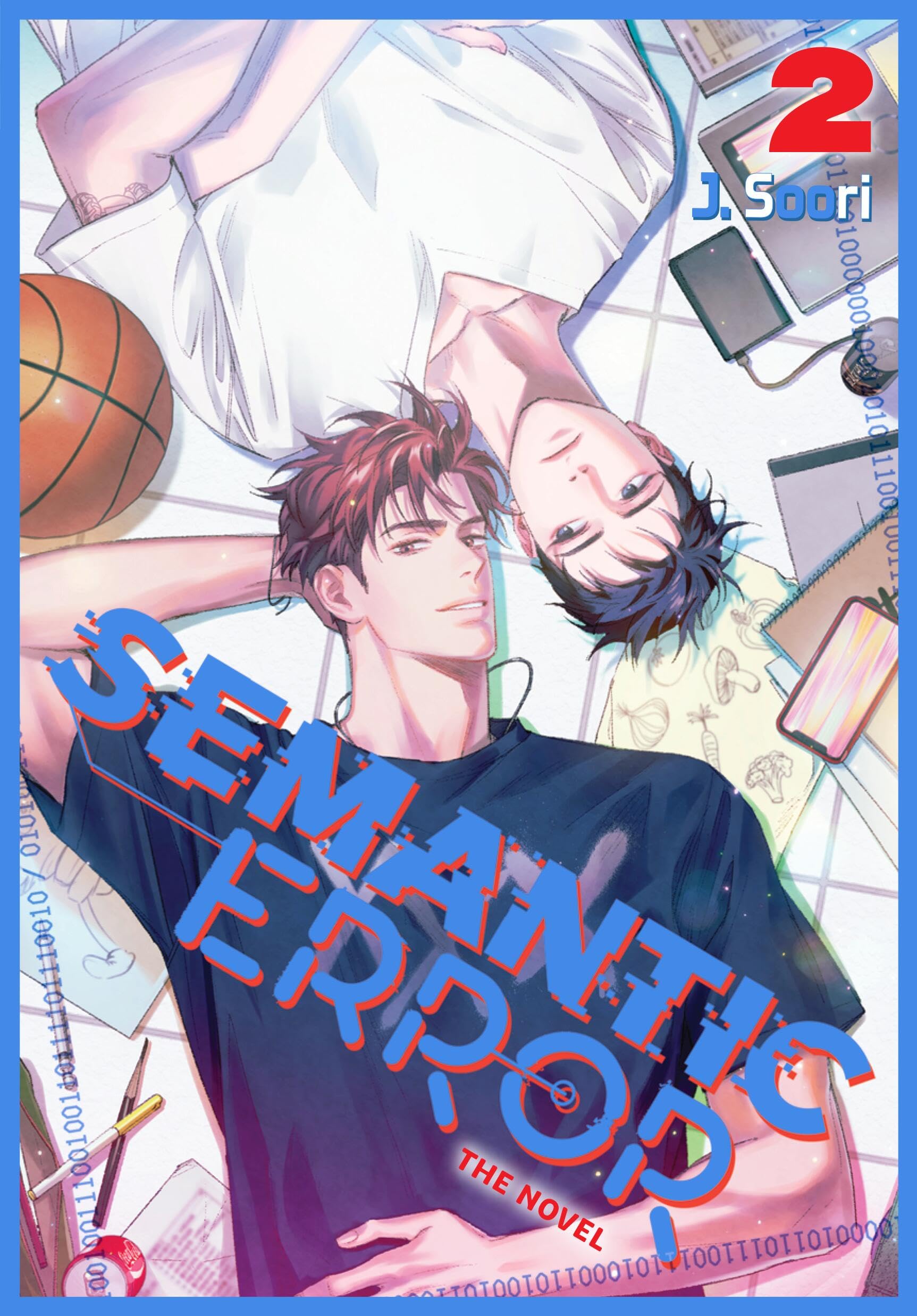 Semantic Error (novel), Vol. 2 by  Angy, J. Soori - 9798400904073