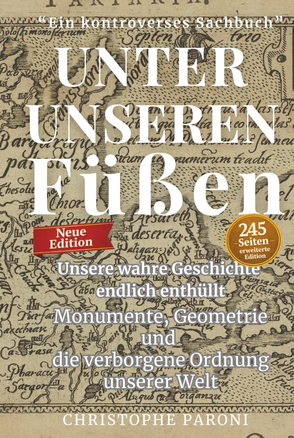 Die Grosse Tartarei – UNTER UNSEREN FÜSSEN – TARTARIA - Unsere wahre Geschichte – endlich enthüllt: DIE AUSGELÖSCHTE WELTGESCHICHTE – Tartaria, ... Resonanz & das Rätsel einer vergessenen Welt