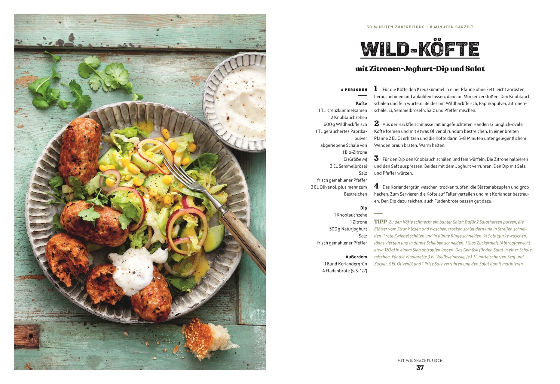 The Great Outdoors – Into the Wild: Das Kochbuch für nachhaltigen Fleischgenuss