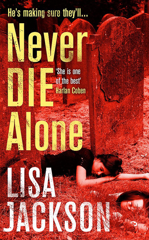 Never Die Alone: New Orleans series, book 8