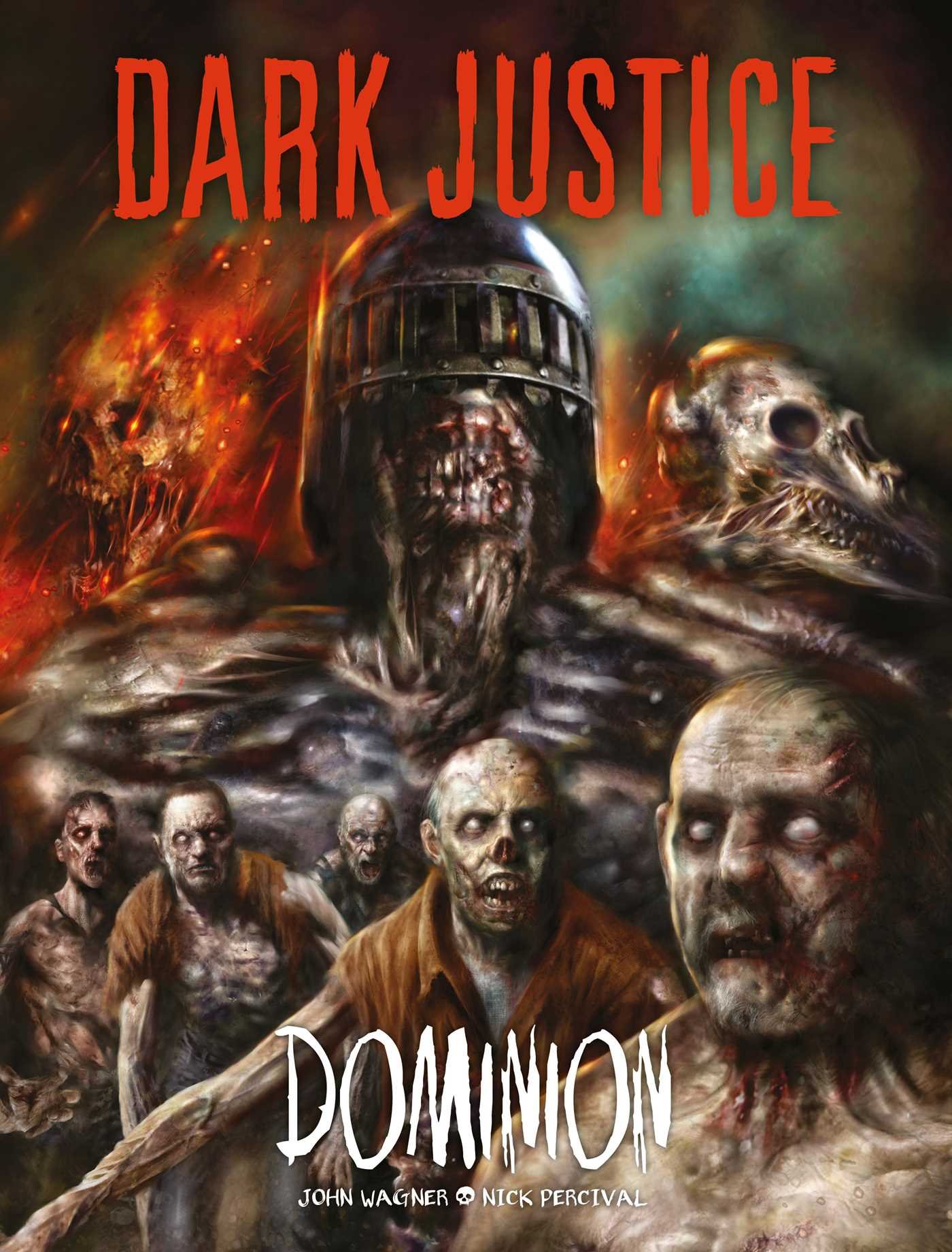 Dark Justice: Dominion: Dominion: Volume 2