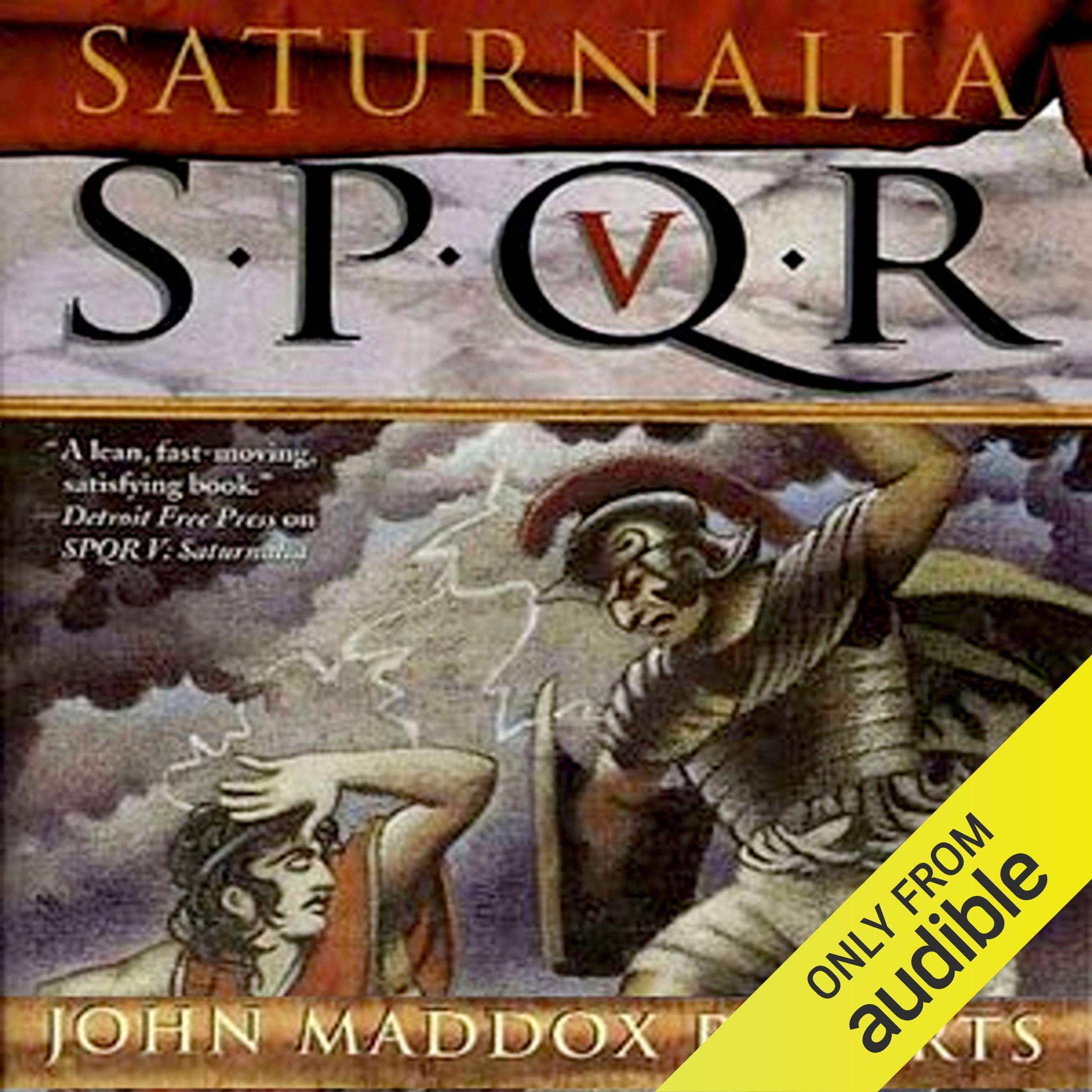 SPQR V: Saturnalia