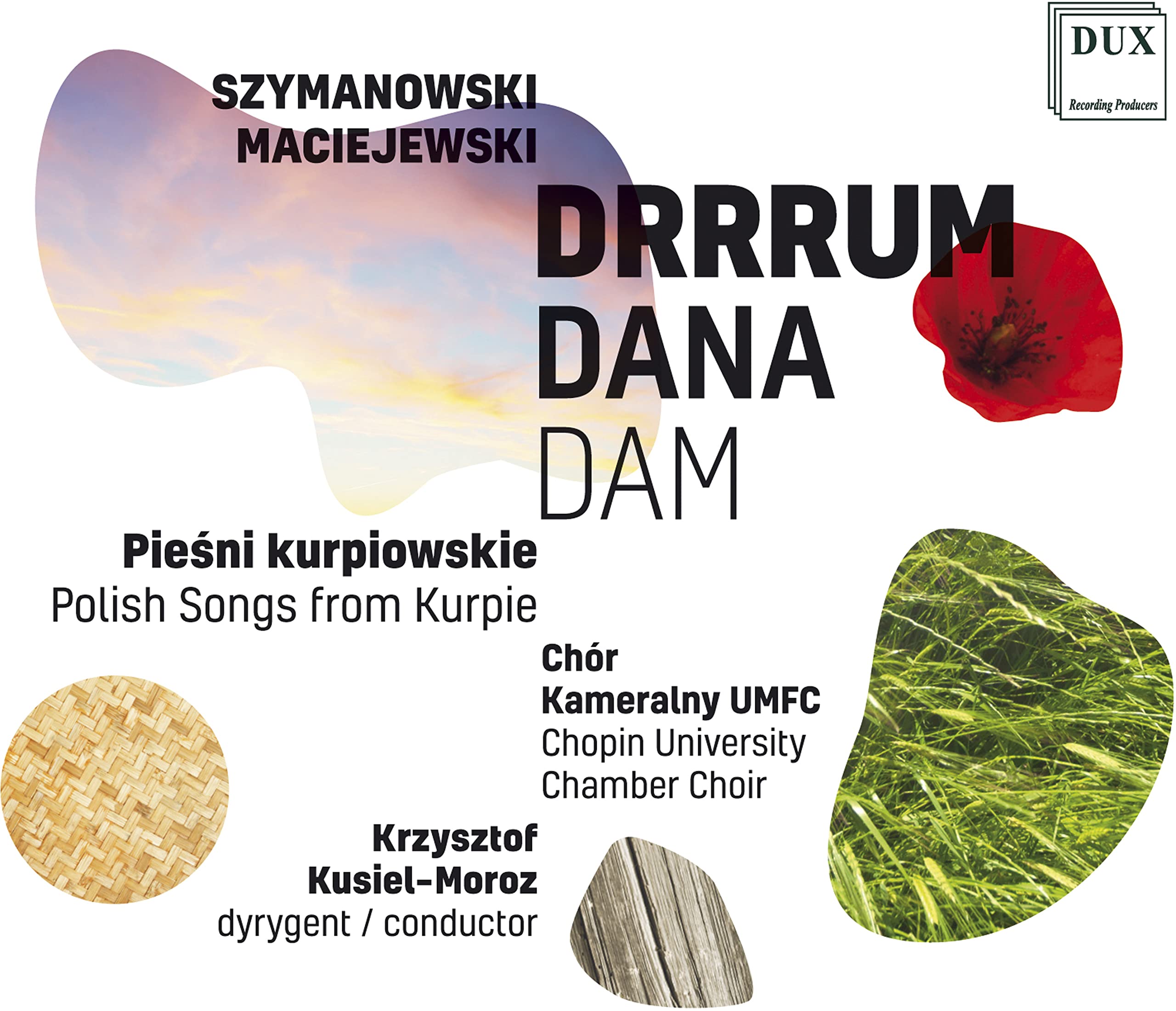 DUX1548 Chopin University Chamber Choir, Krzysztof Kusiel-Moroz, Irena Gulewicz