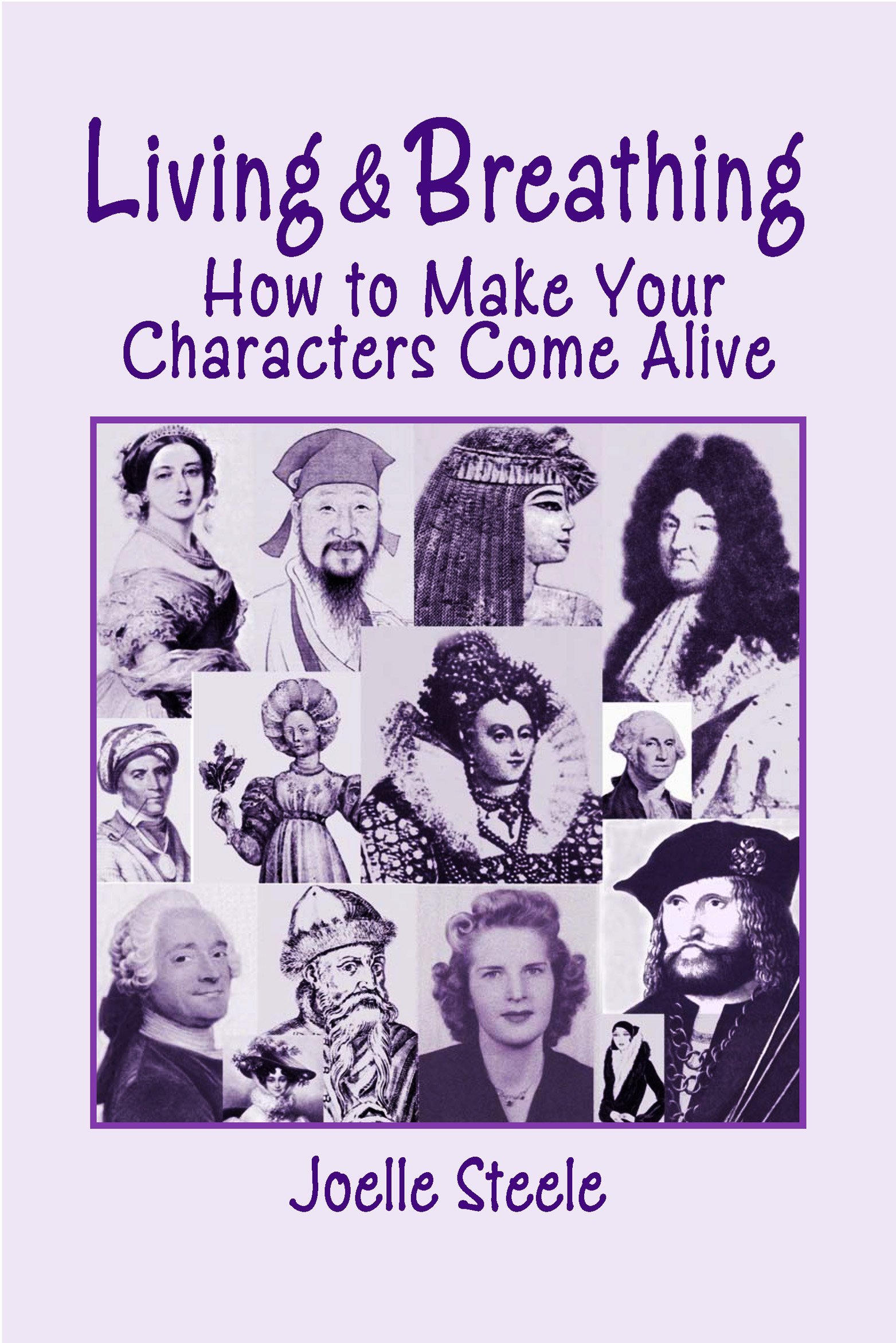 Living And Breathing: How To Make Your Characters Come Alive