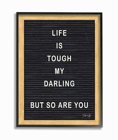Stupell Industries Life is Tough Darling White Letter Board Look Black Framed Wall Art, 24 x 30, Multi-Color