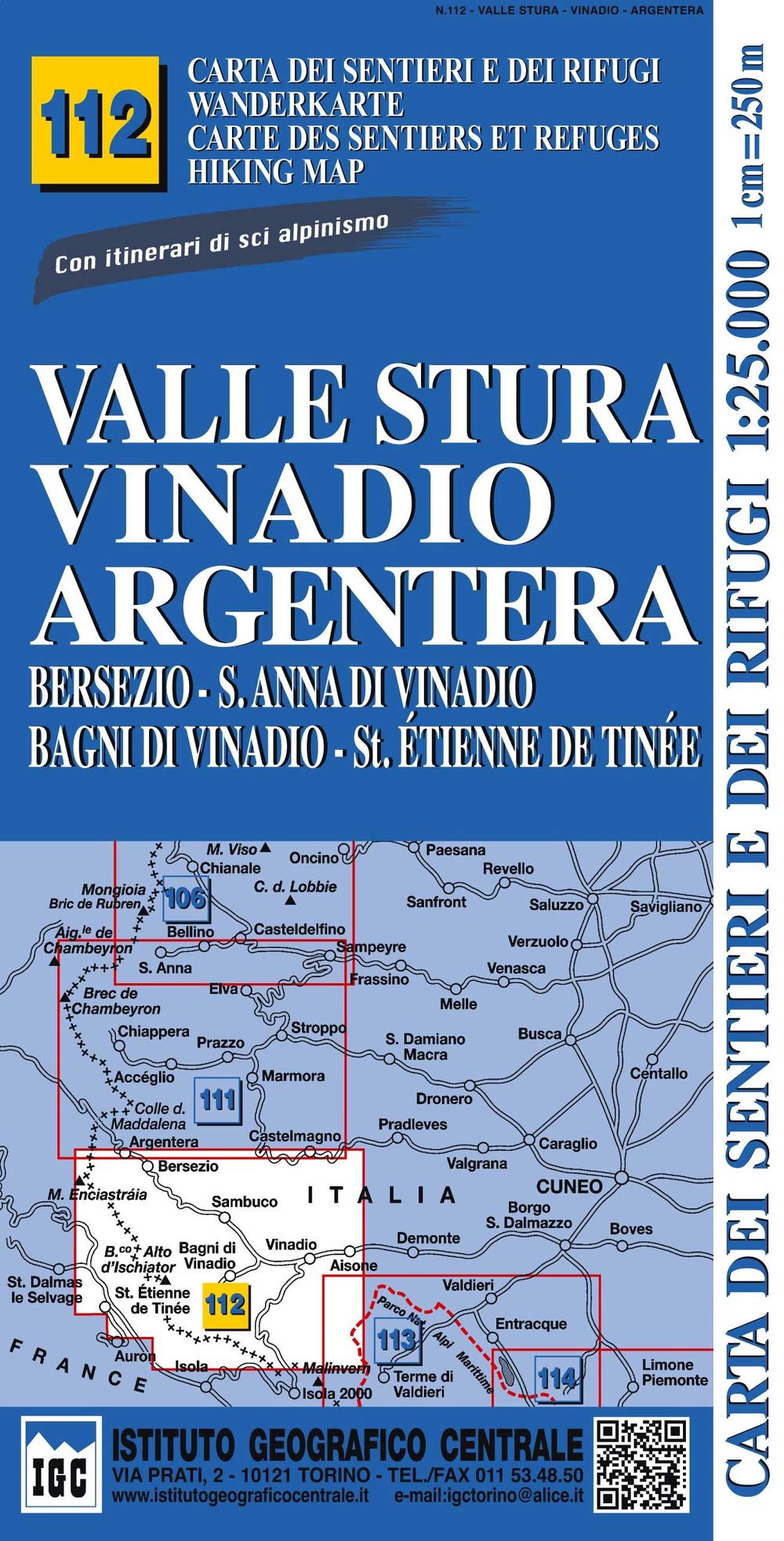 Carta N. 112 Valle Stura, Vinadio, Argentera 1:25.000 - 4