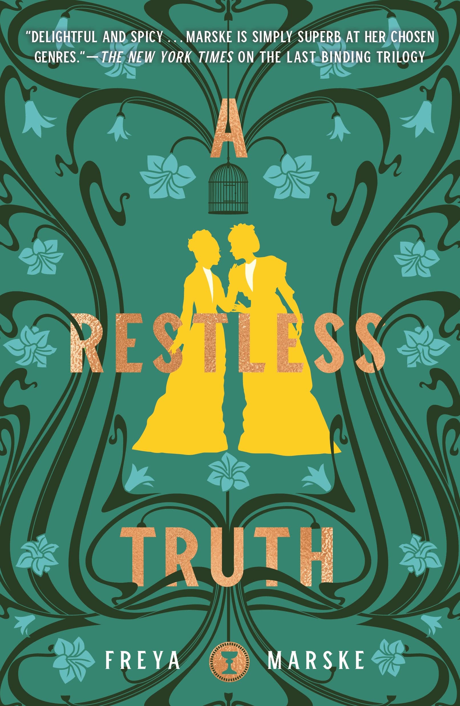 A Restless Truth (The Last Binding Book 2)