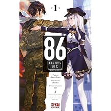 86 EIGHTYSIX Vol. 01 86 EIGHTY SIX no 1 Spanish Edition
