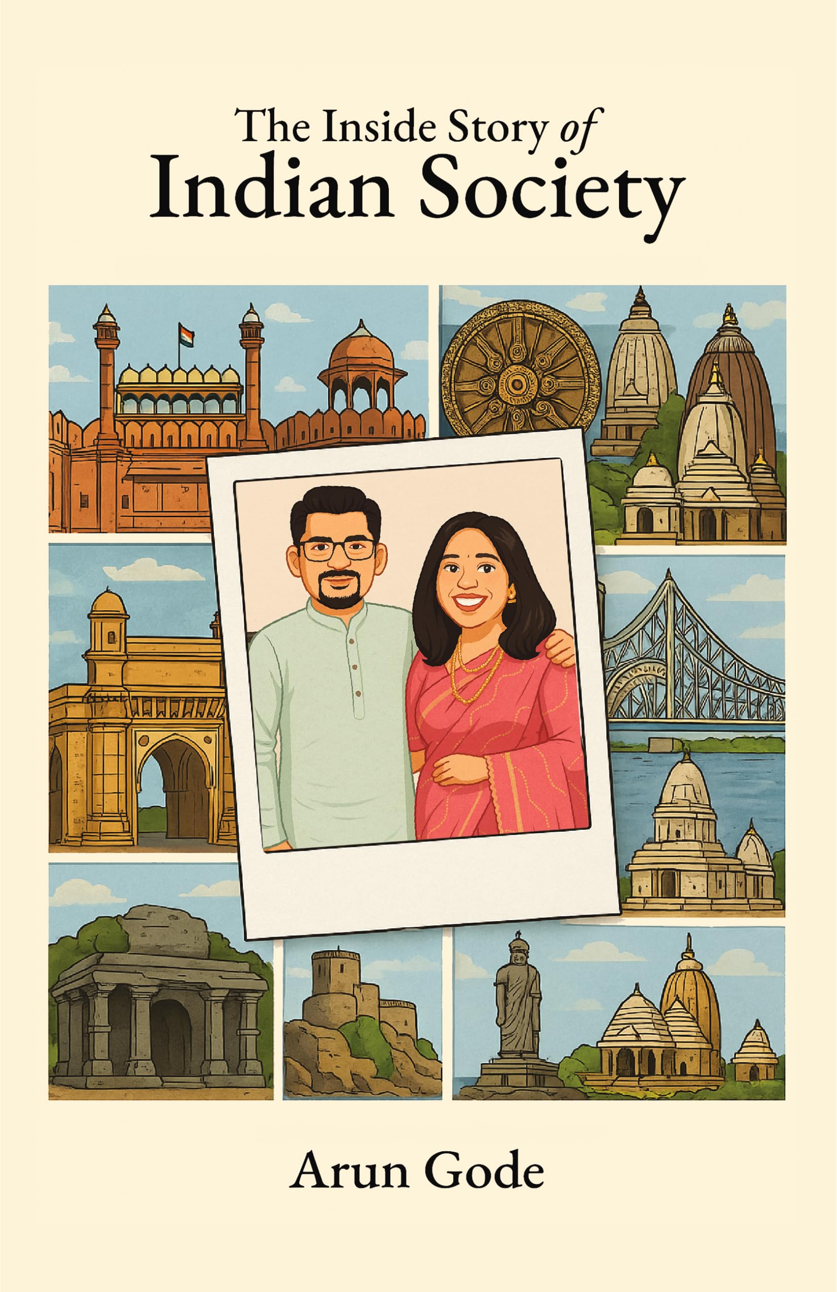 The Inside Story of Indian Society