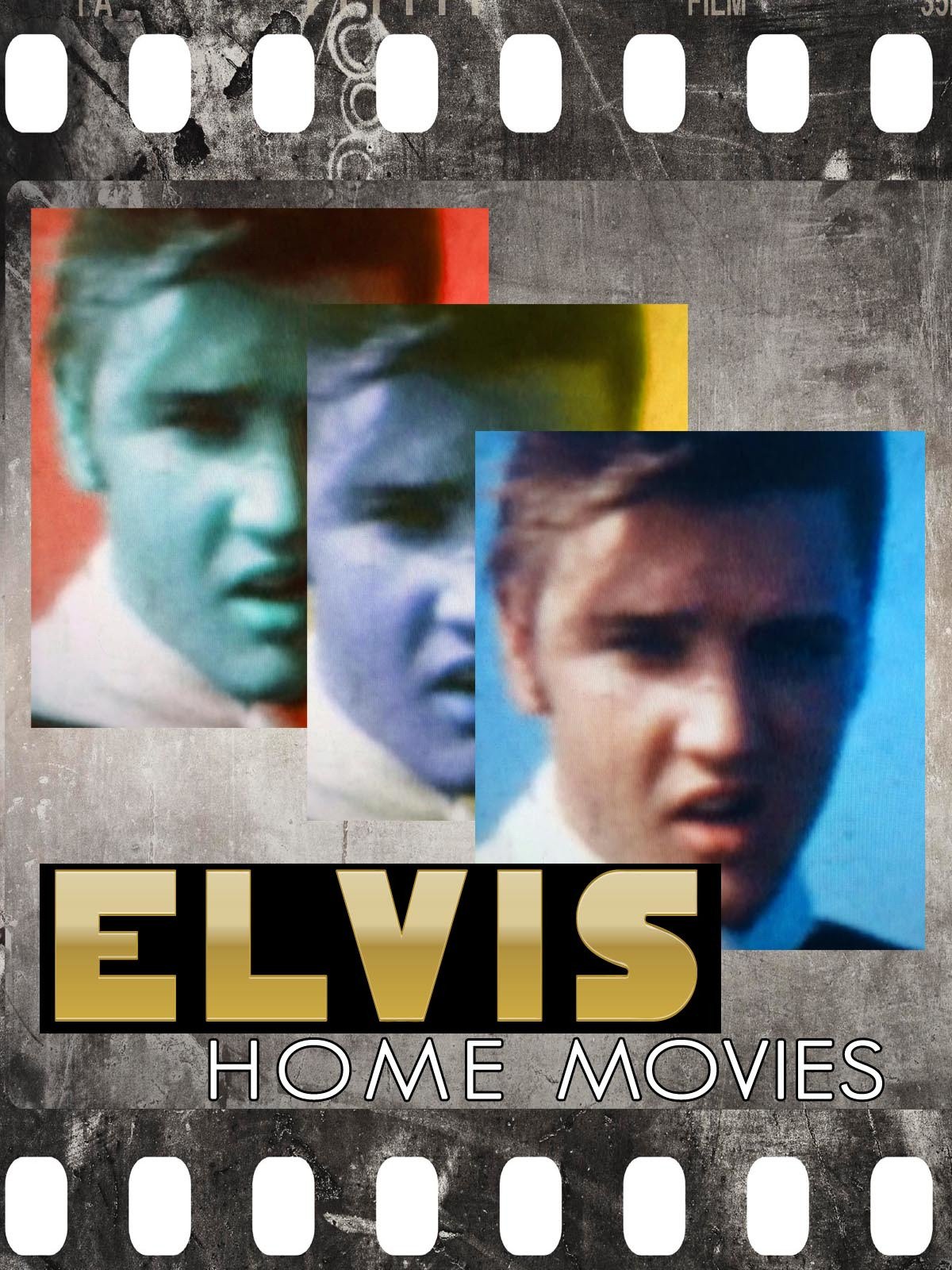 Watch Elvis Home Movies Prime Video