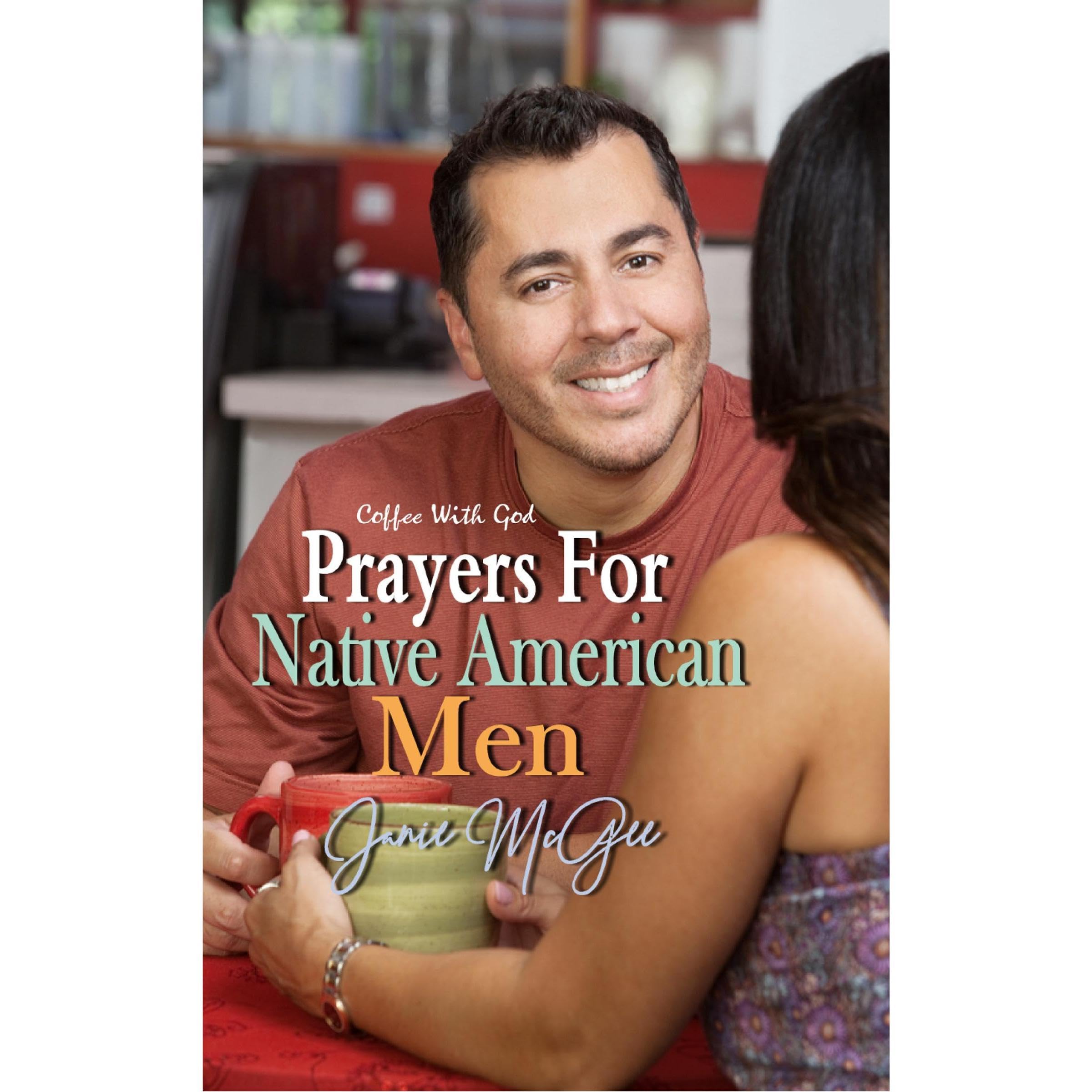 Prayers For Native American Men