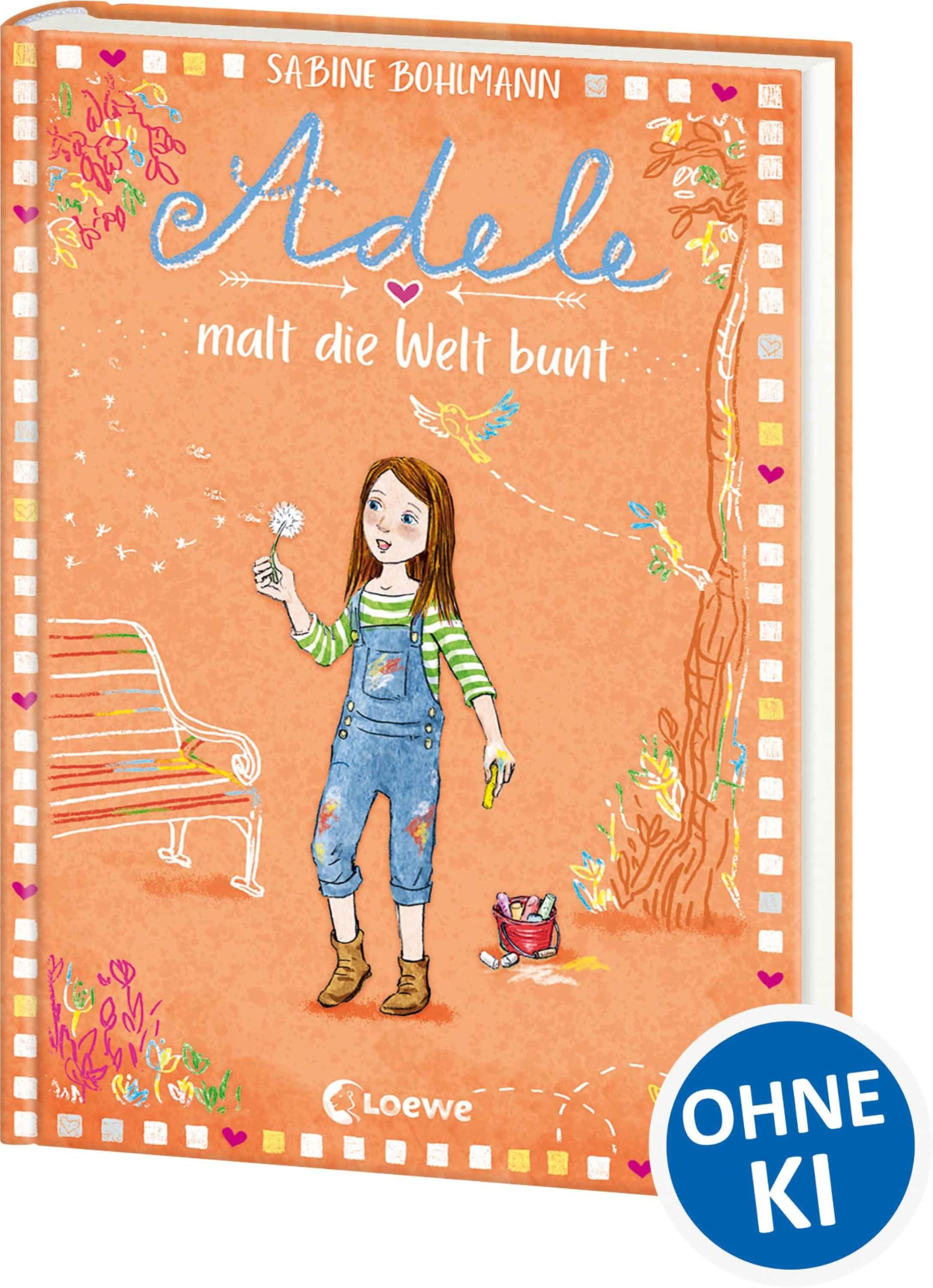 Adele malt die Welt bunt (Band 4): Kinderbuch zum Vorlesen und Selberlesen - Für Mädchen und Jungen ab 8 Jahren